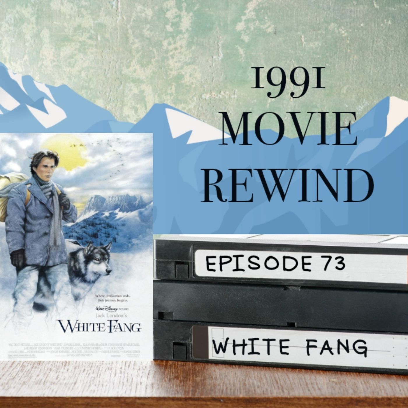 Episode 73 - White Fang