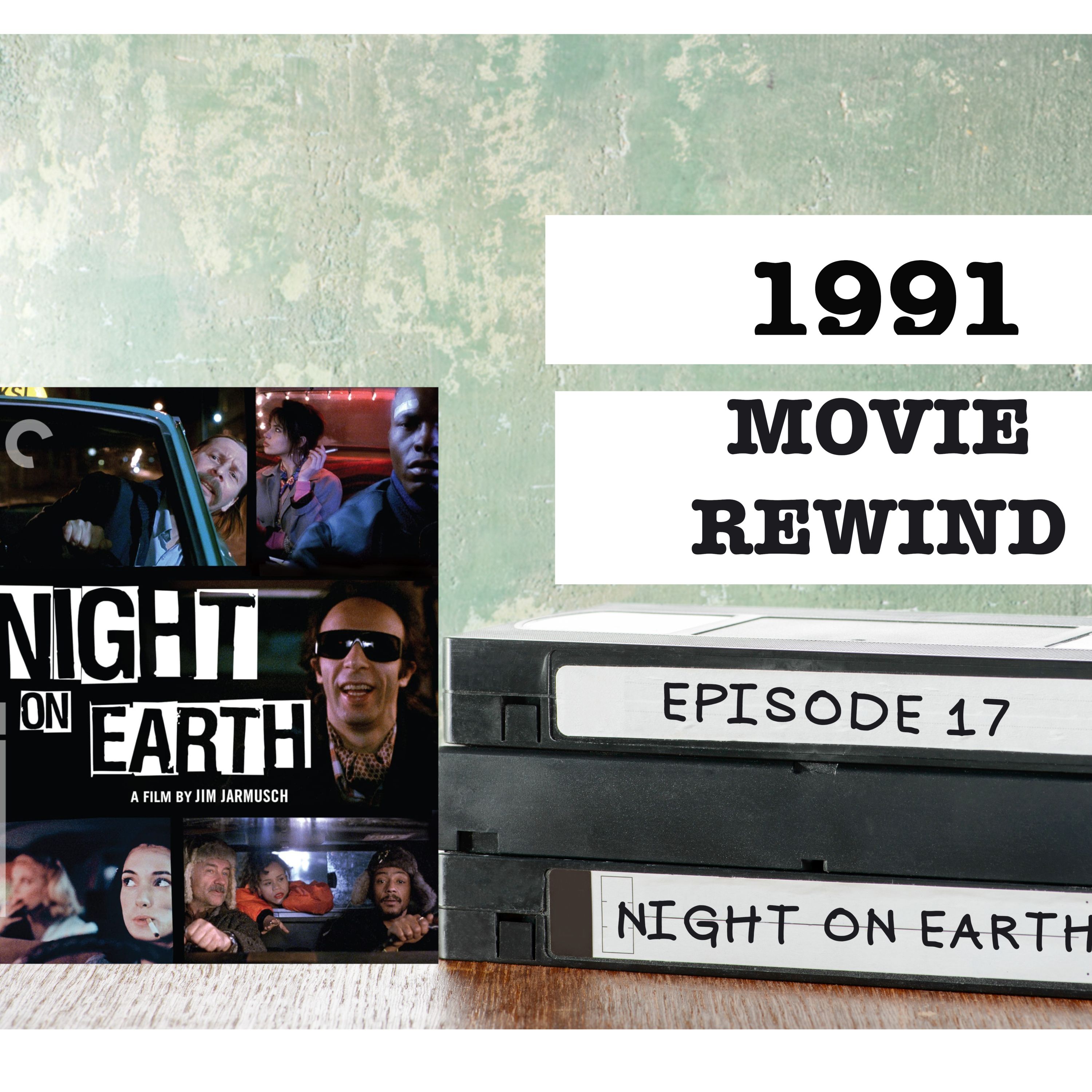 Episode 17 - Night On Earth