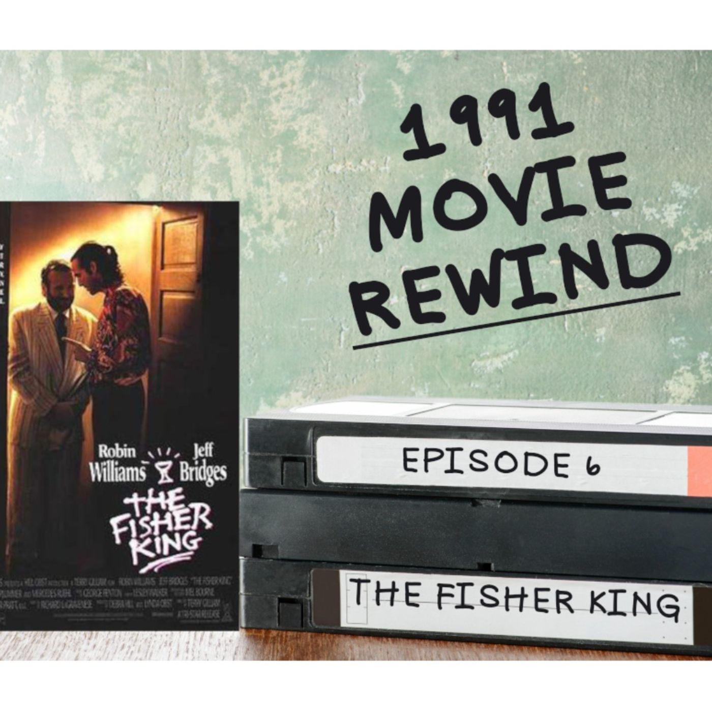 Episode 6 - The Fisher King