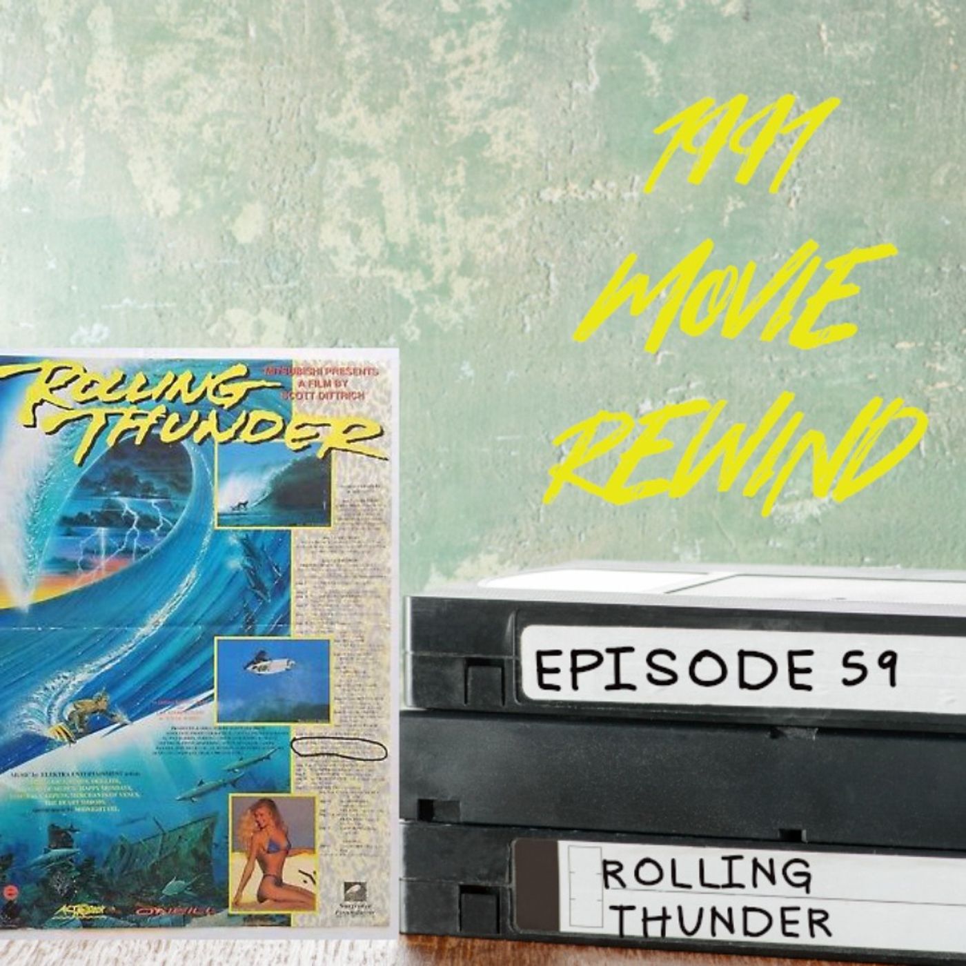 Episode 59 - Rolling Thunder