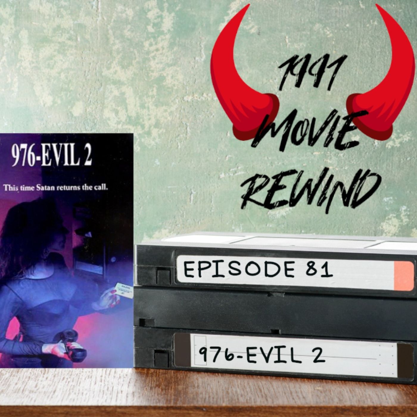 Episode 81 - 976 Evil 2:The Astral Factor