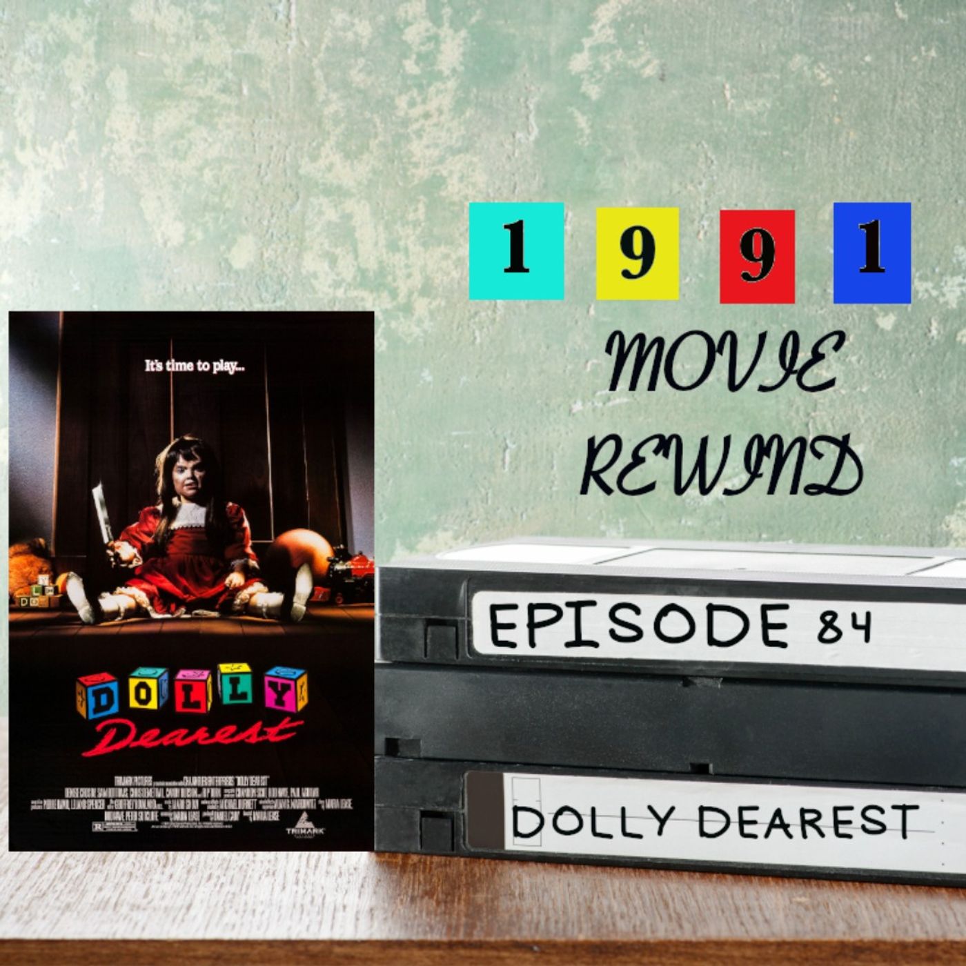 Episode 84 - Dolly Dearest