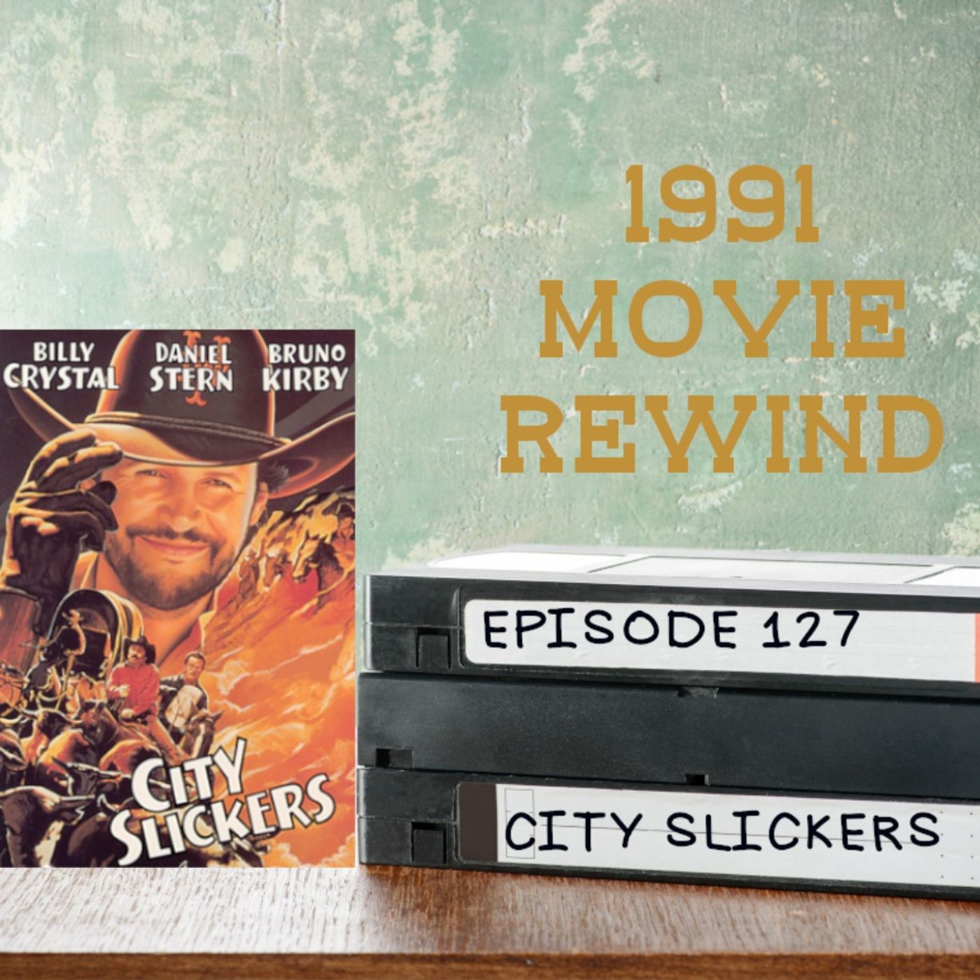 Episode 127 - City Slickers