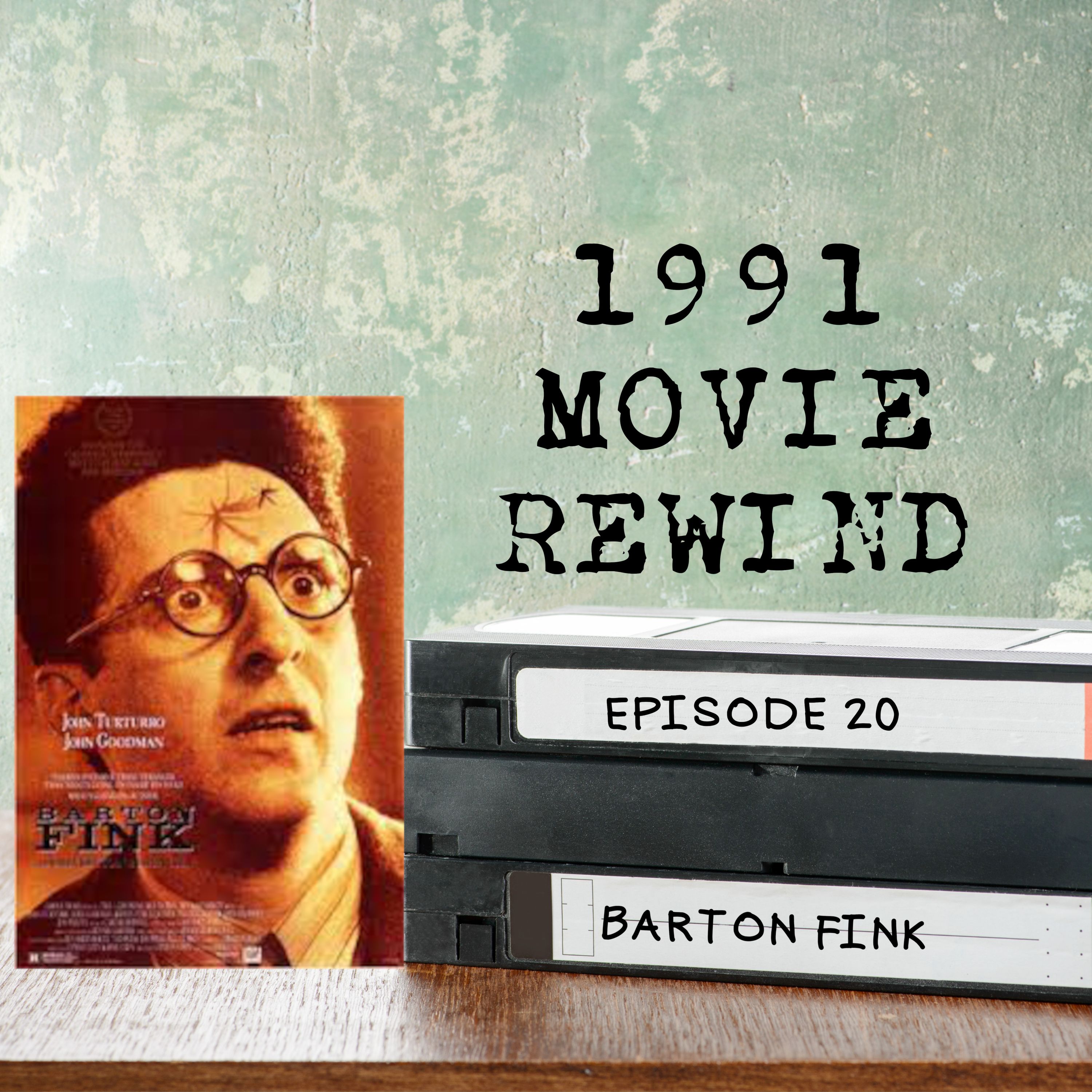 Episode 20 - Barton Fink