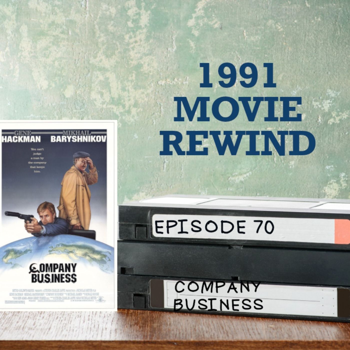 Episode 70 - Company Business