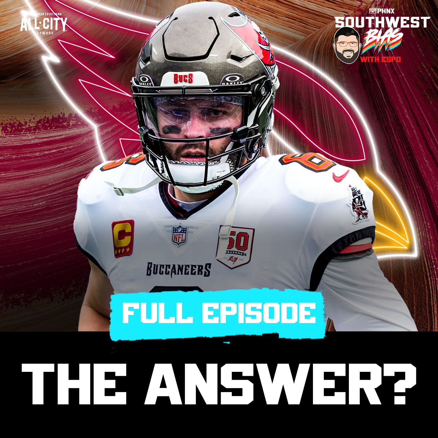 Baker Mayfeield is Disgruntled ... Is this The Arizona Cardinals Chance? episode artwork