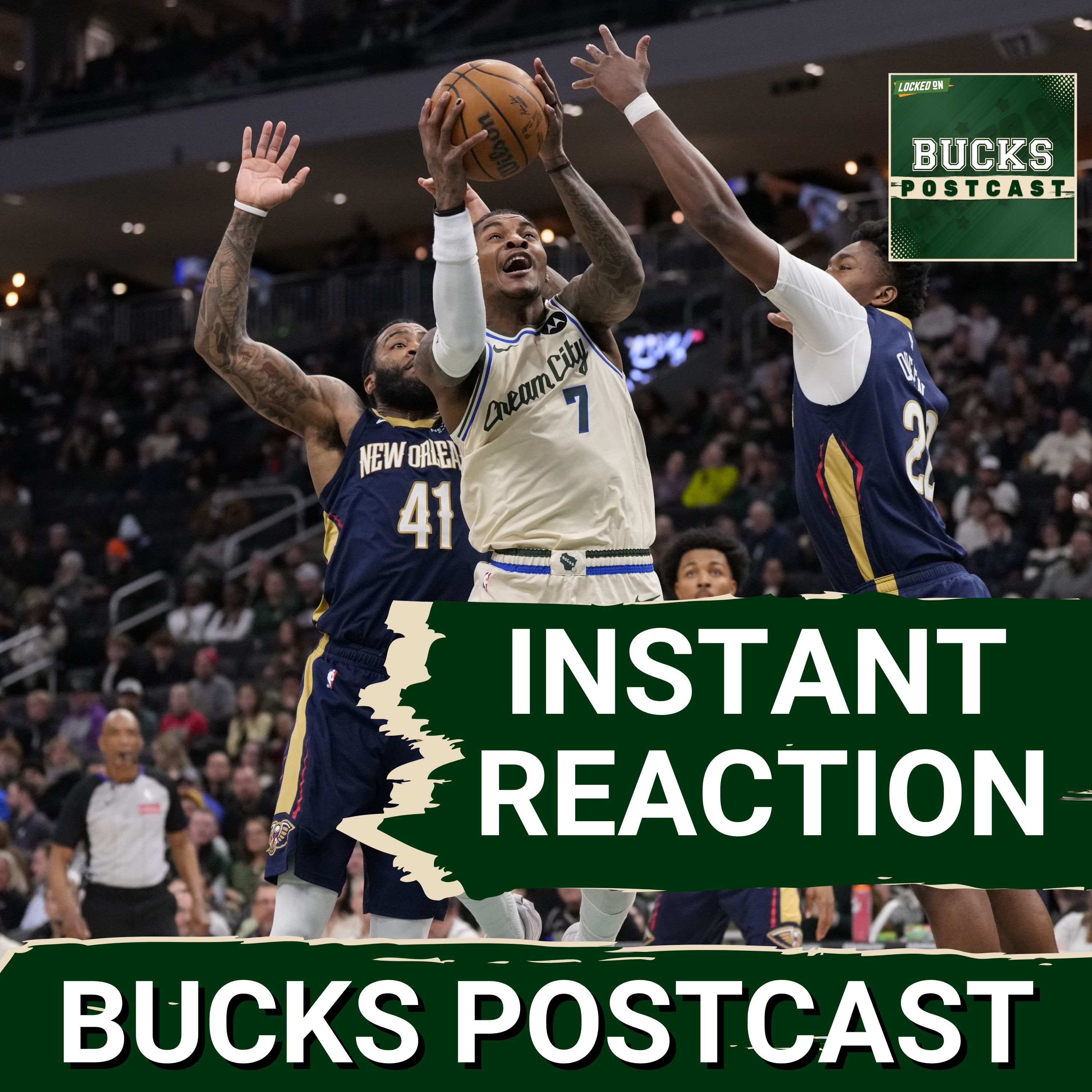 BUCKS POSTCAST: Bucks RALLY Late | Win 2nd Straight Behind BIG 4th Quarter vs Pelicans