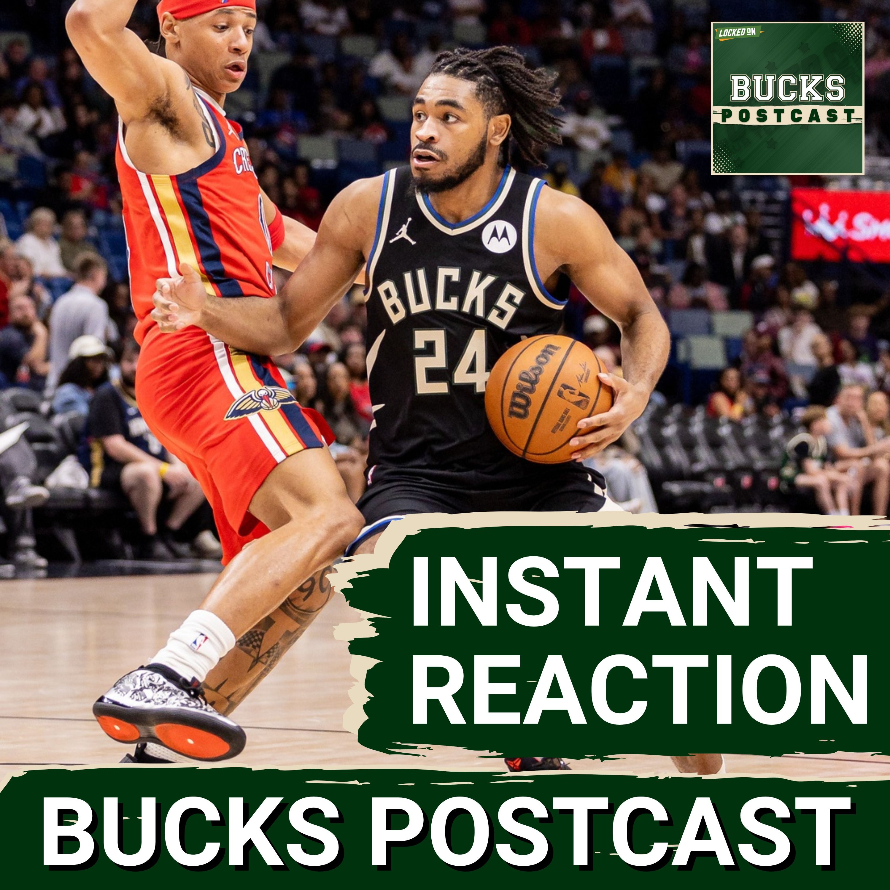 BUCKS POSTCAST: Bucks WIN 3rd Straight | Cam Thomas Ignites Huge Road VICTORY Over Pelicans