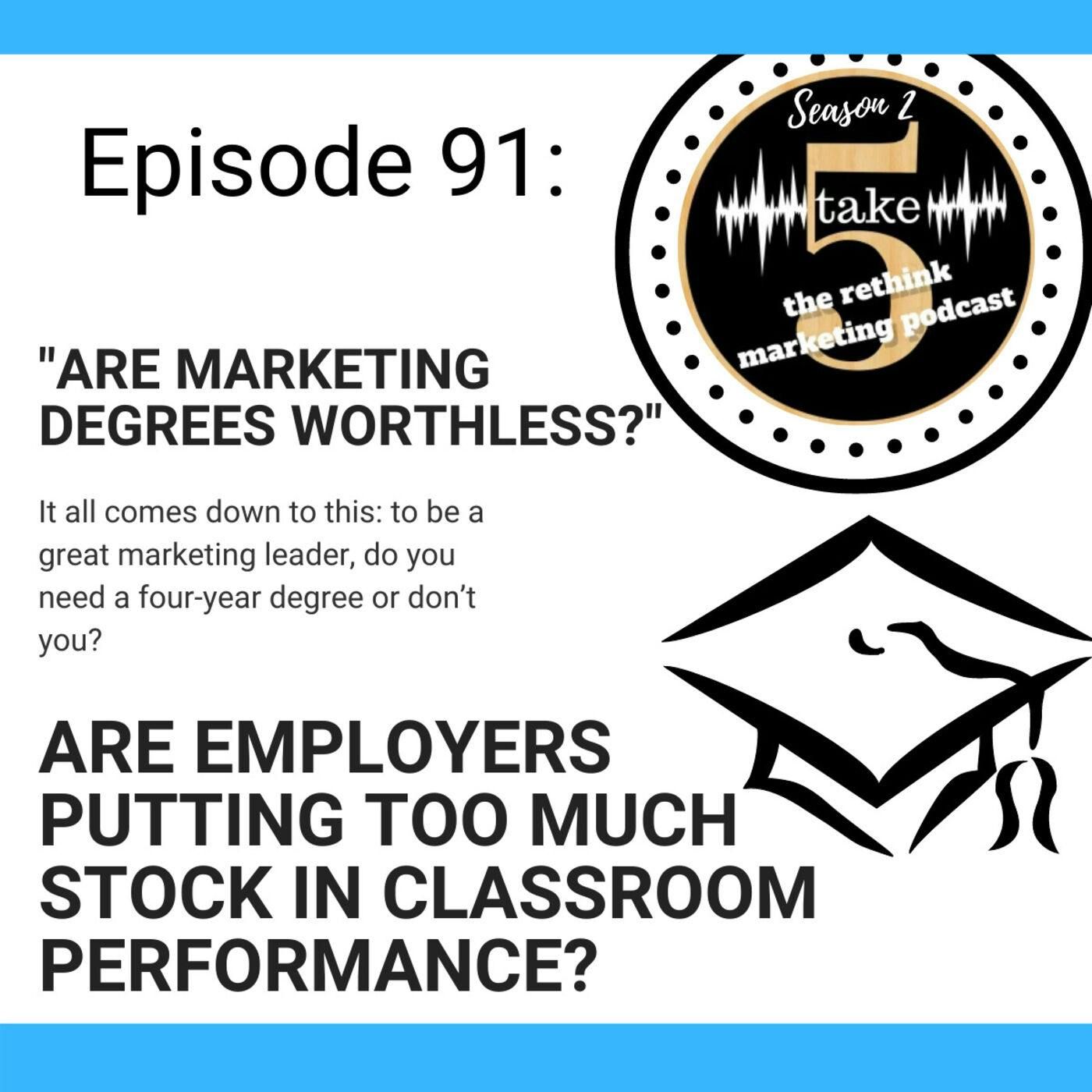 Are Marketing Degrees Worthless?