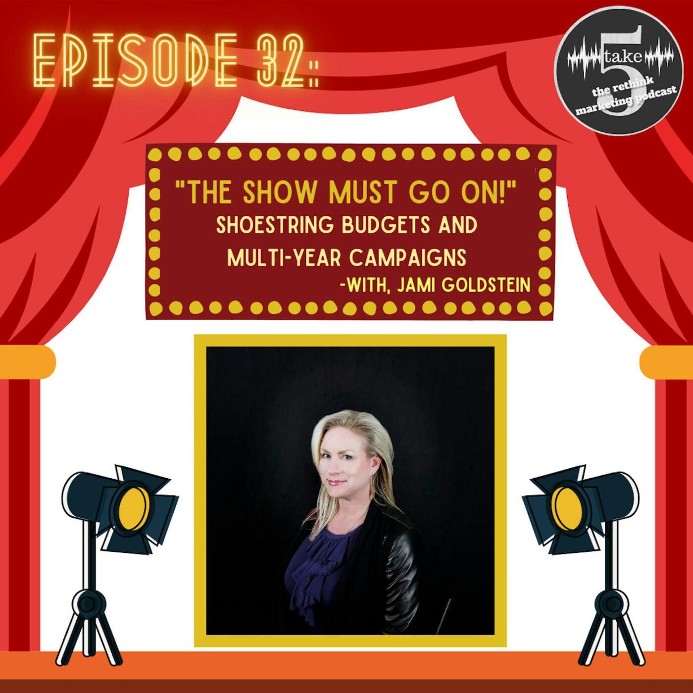 The Show Must Go On | Jami Goldstein