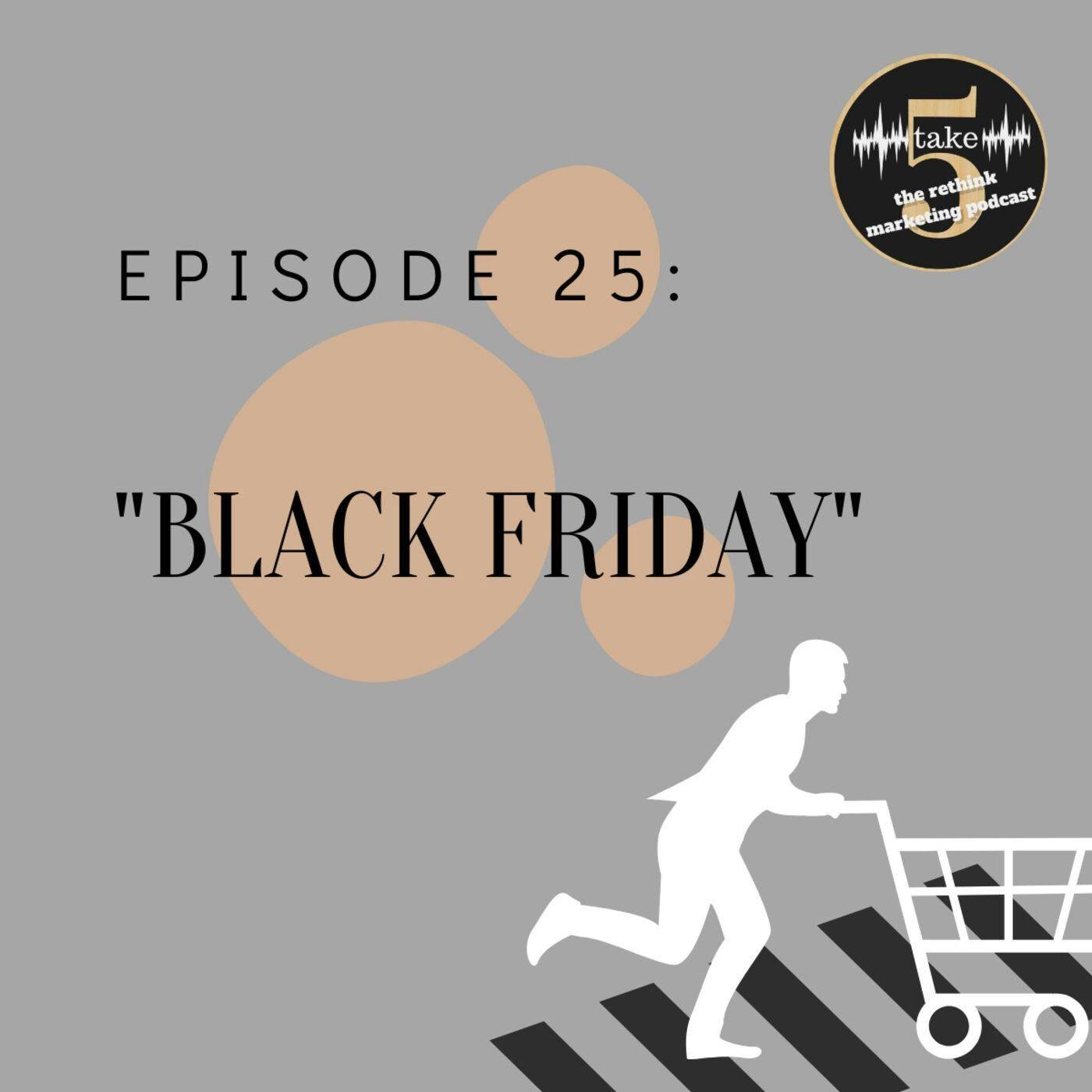 “Black Friday”