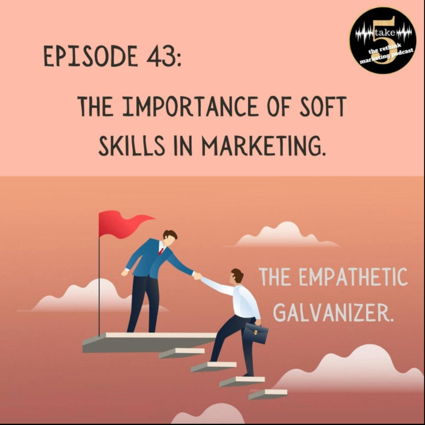 The Empathetic Galvanizer