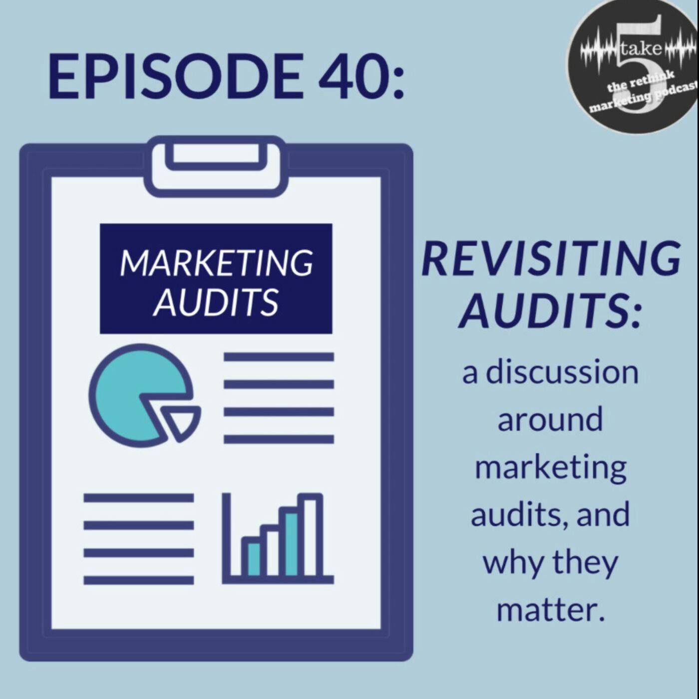 Revisiting Marketing Audits