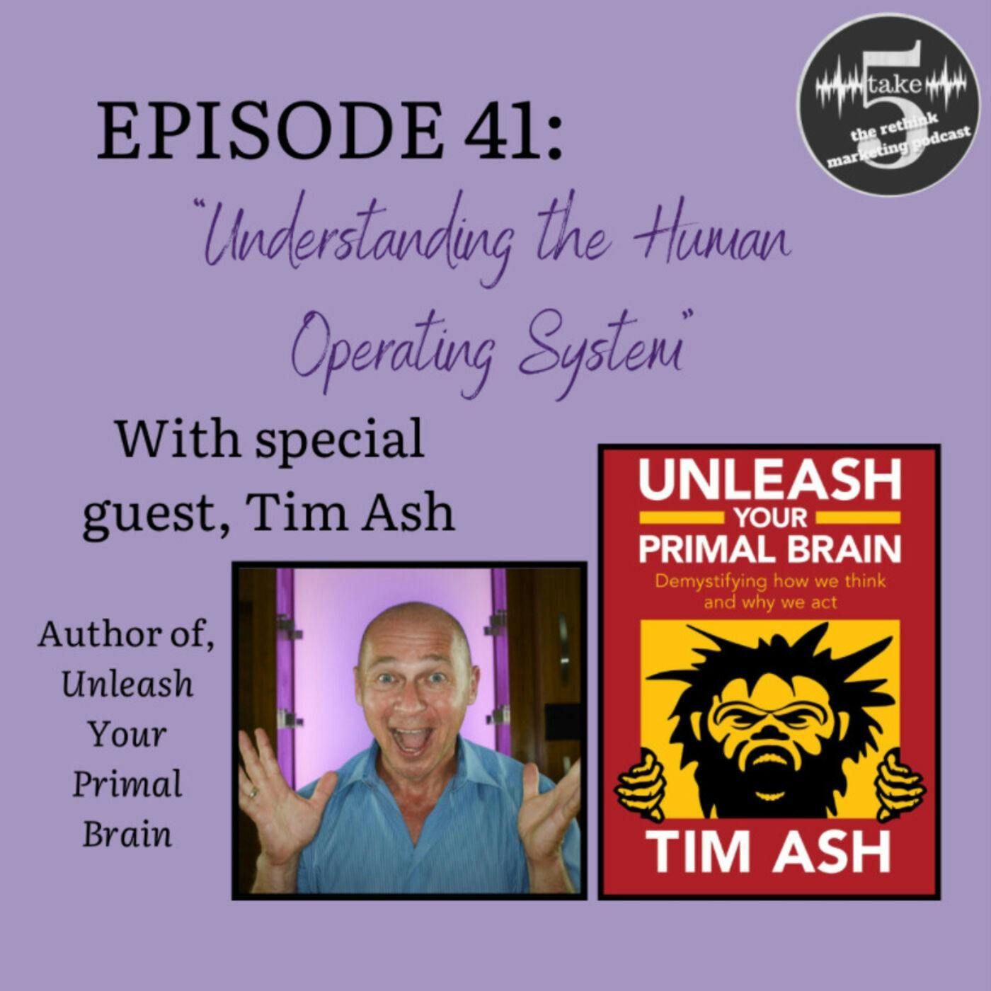 Understanding the Human Operating System | Tim Ash