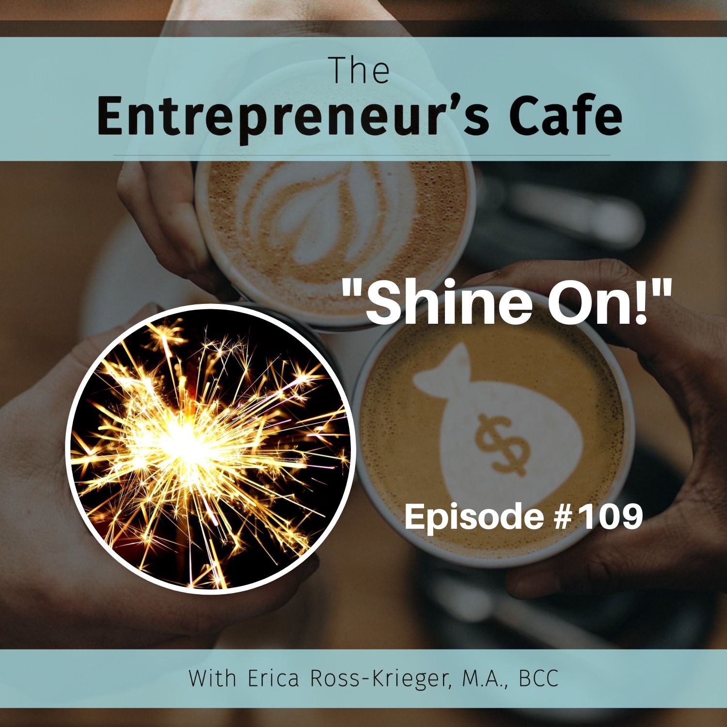 The Entrepreneur’s Café: Creating True Wealth from the Inside Out