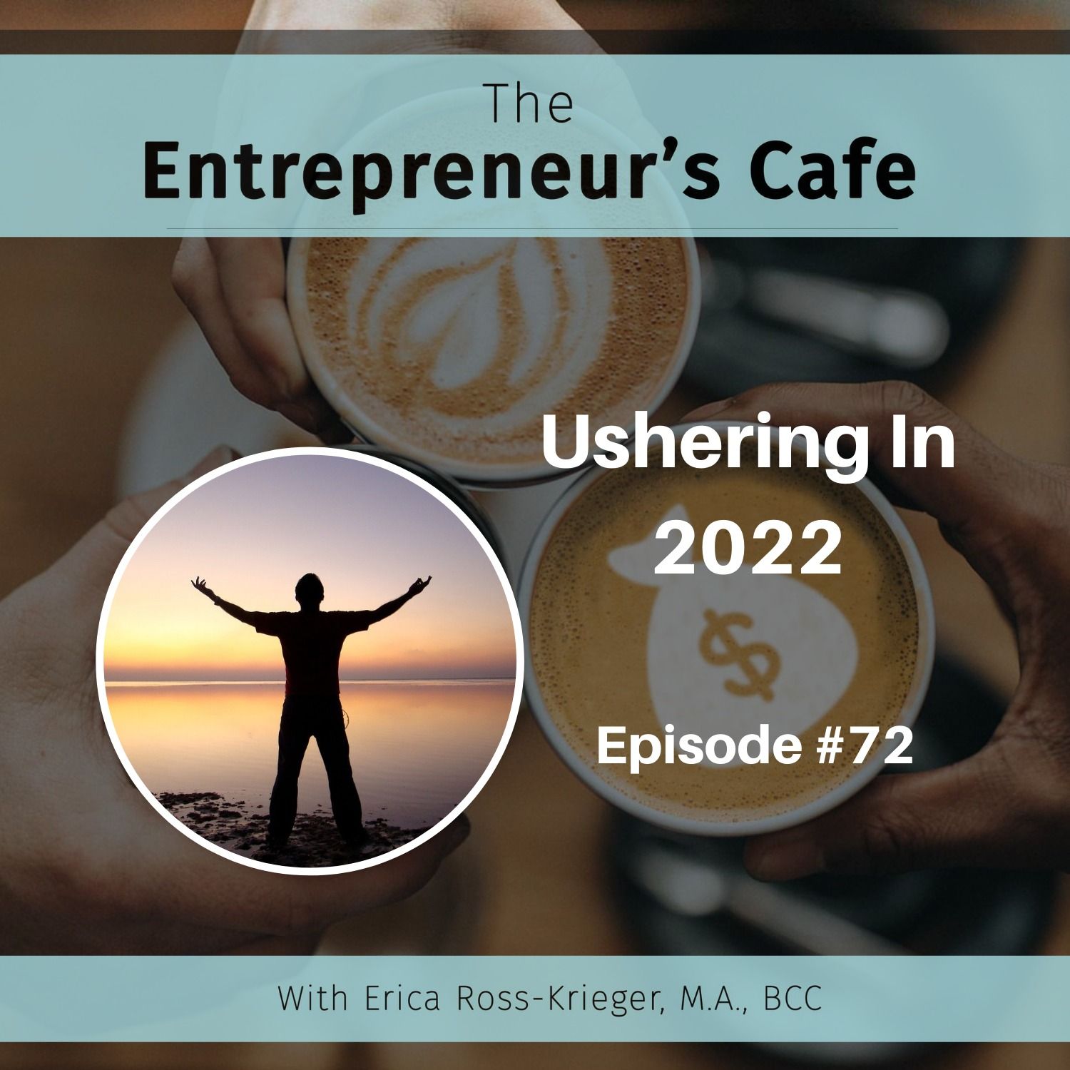 The Entrepreneur’s Café: Creating True Wealth from the Inside Out