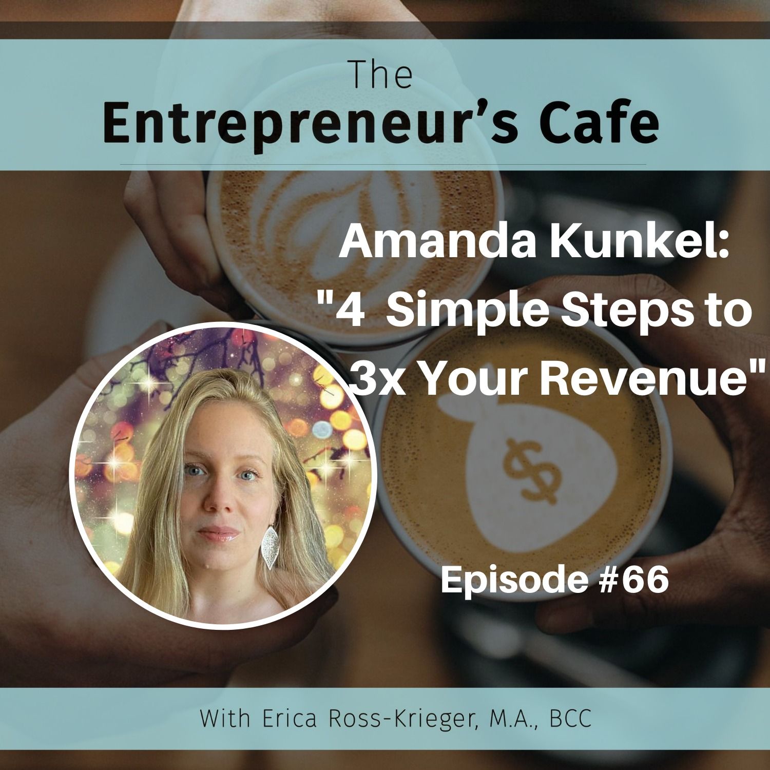 The Entrepreneur’s Café: Creating True Wealth from the Inside Out
