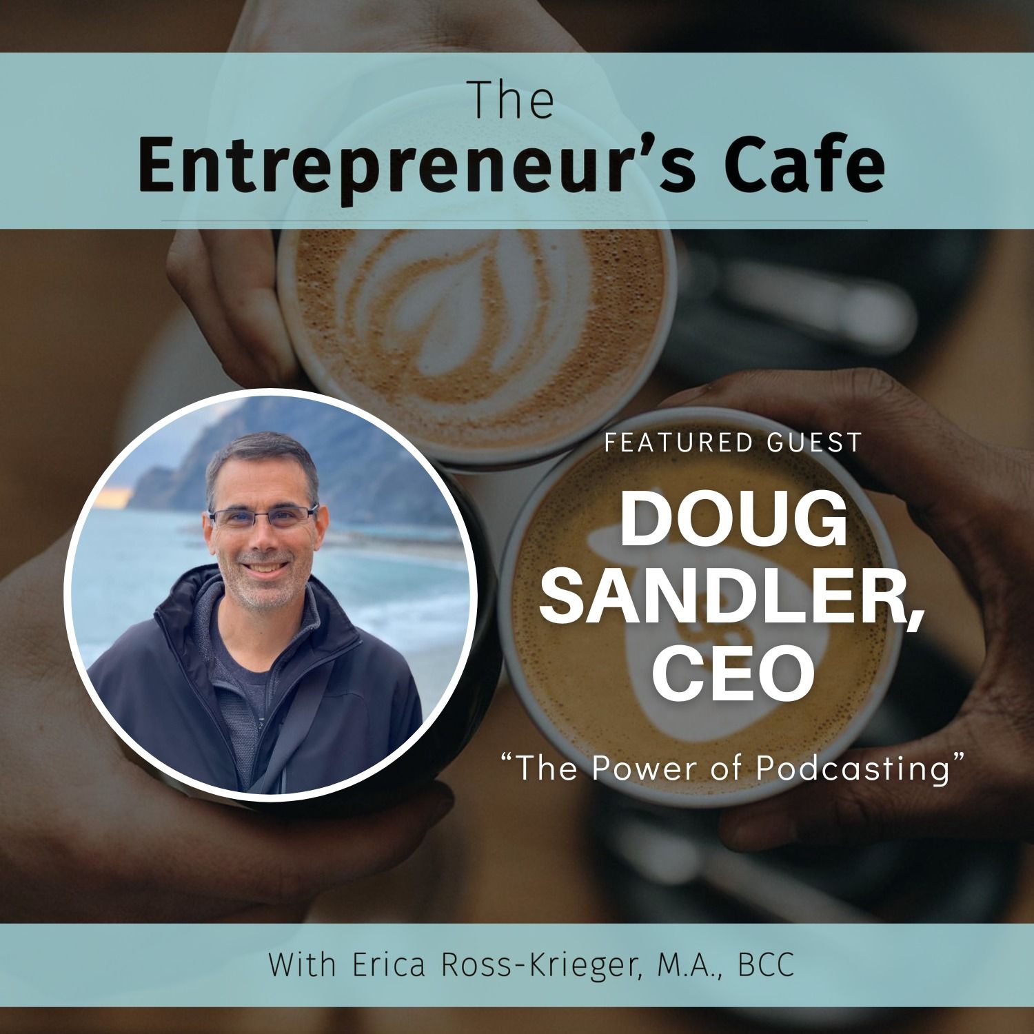 The Entrepreneur’s Café: Creating True Wealth from the Inside Out
