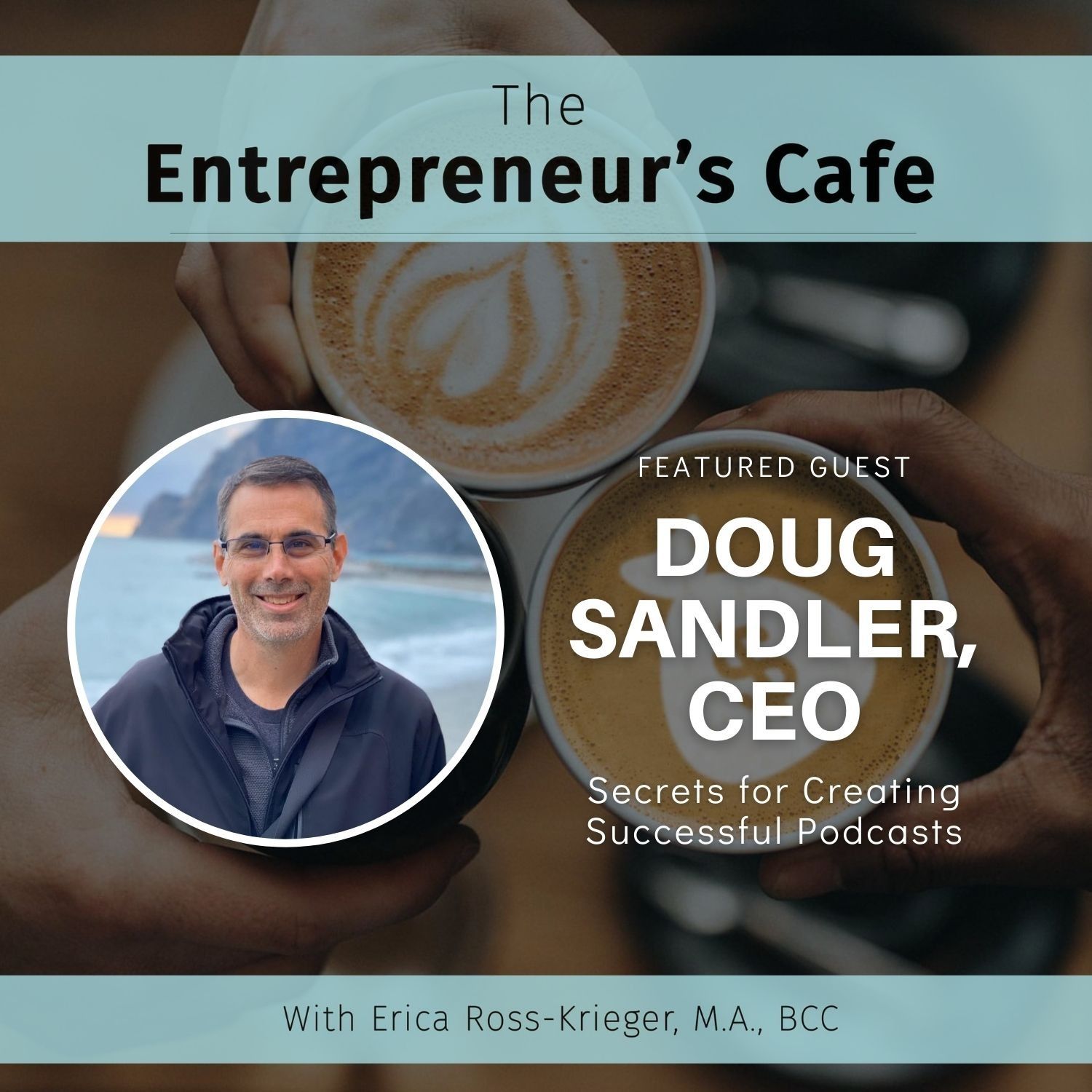The Entrepreneur’s Café: Creating True Wealth from the Inside Out