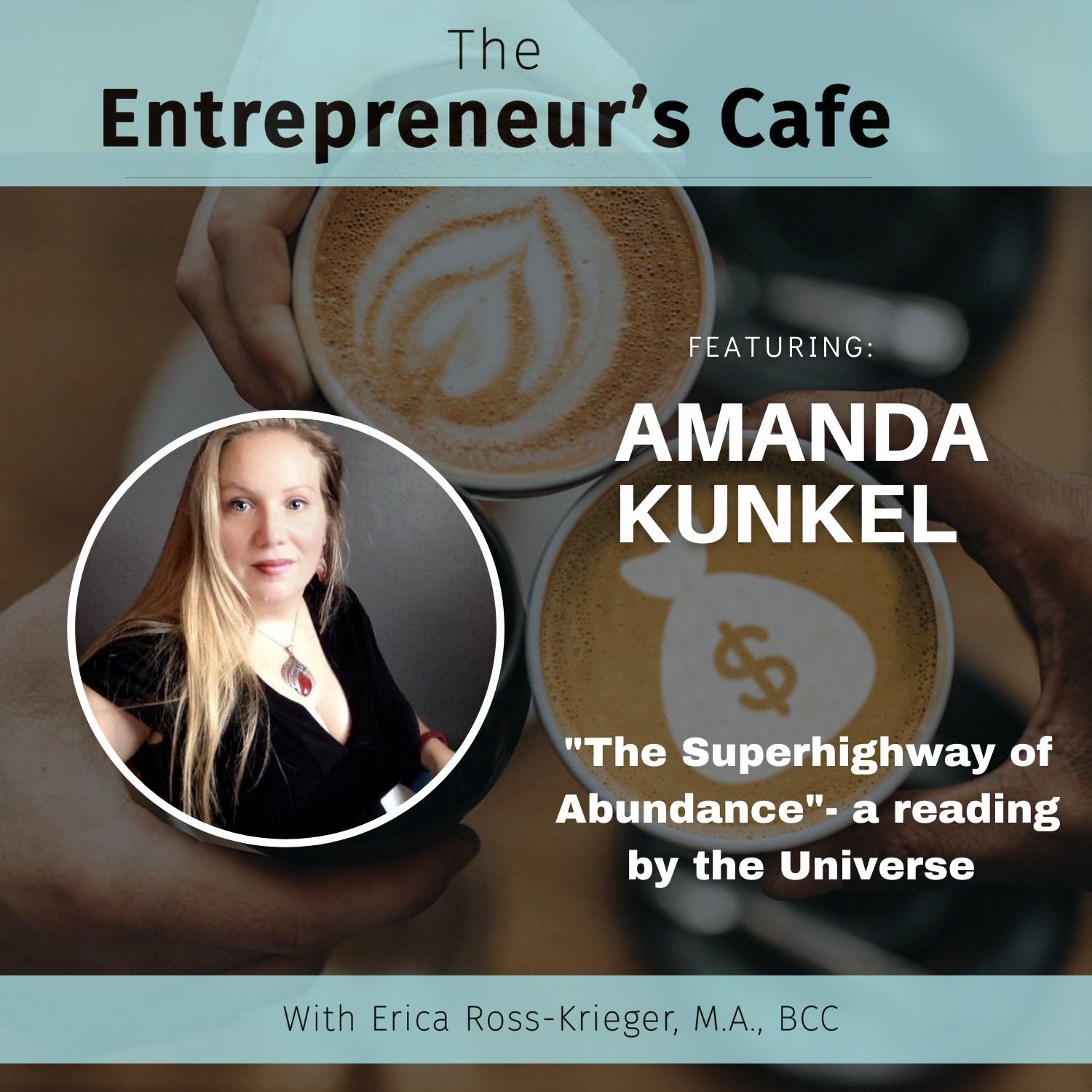 The Entrepreneur’s Café: Creating True Wealth from the Inside Out