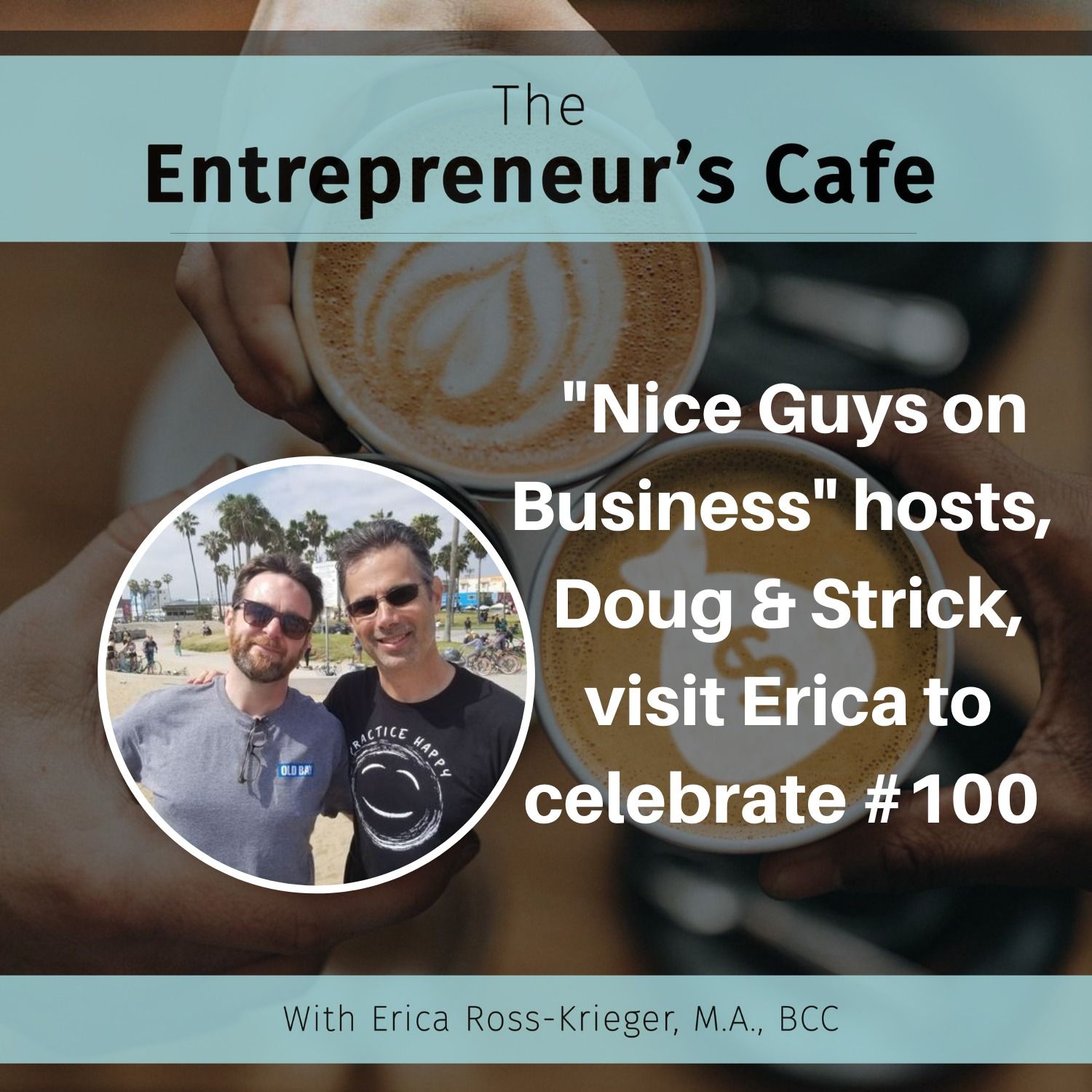 The Entrepreneur’s Café: Creating True Wealth from the Inside Out