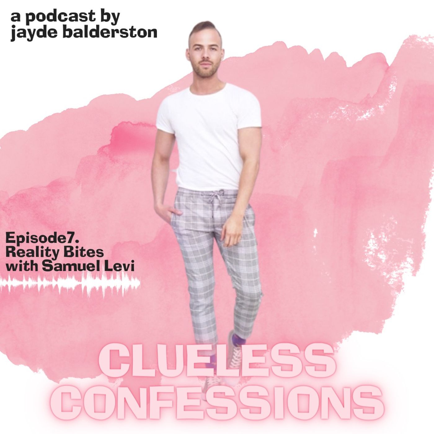 Clueless Confessions