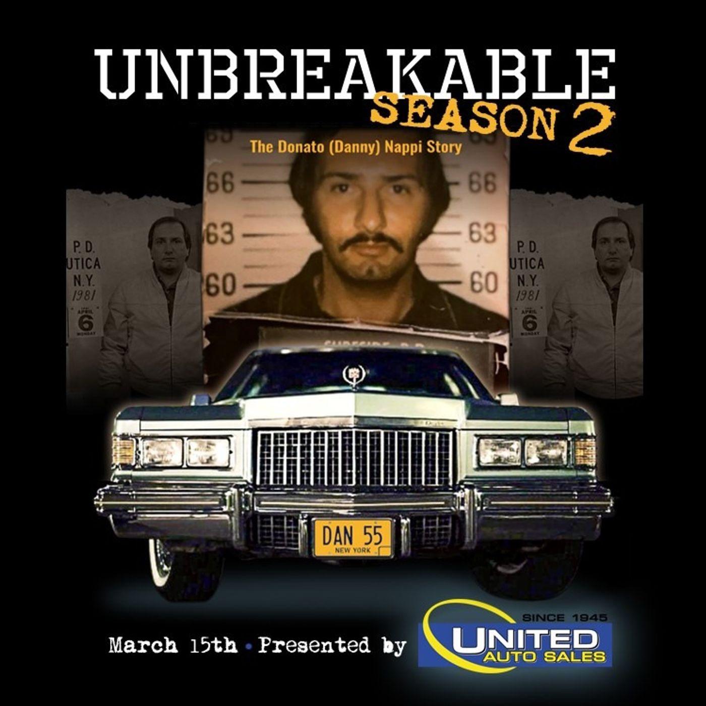 Unbreakable- The Donato Nappi Story. Season 2 starts March 15 episode artwork