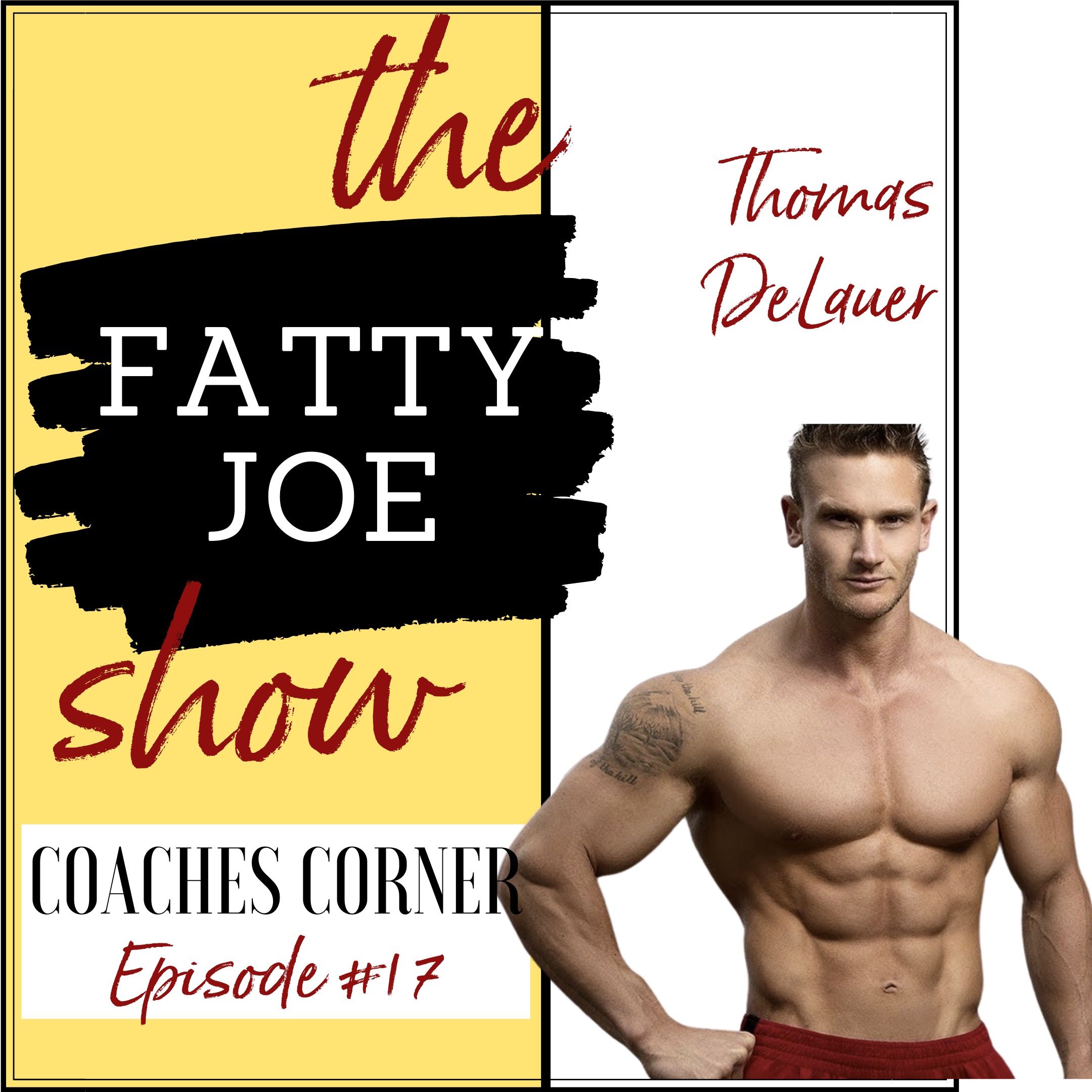 The Fatty Joe Show