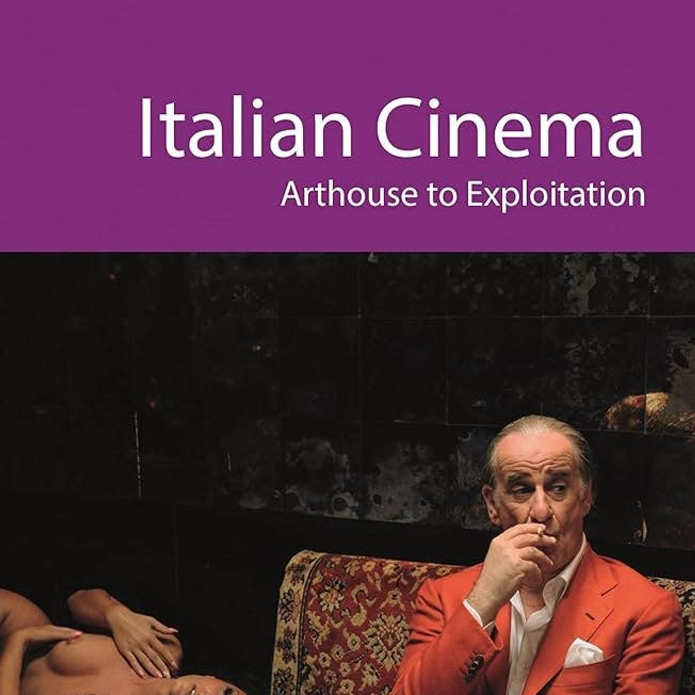 Barry Forshaw's Guide to Italian Cinema