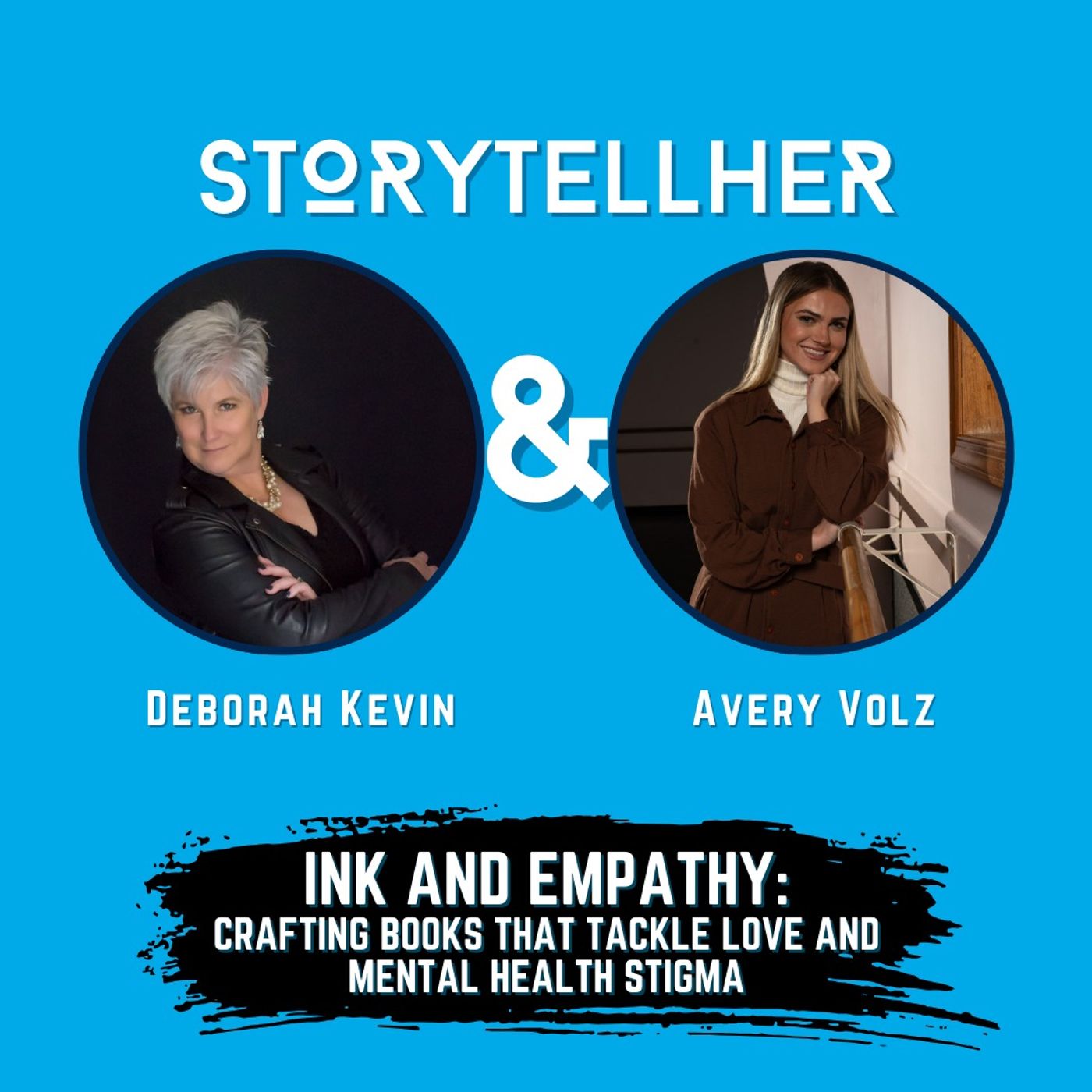 Ink and Empathy: Crafting Books that Tackle Love and Mental Health Stigma with Avery Volz | Ep. 61 episode artwork
