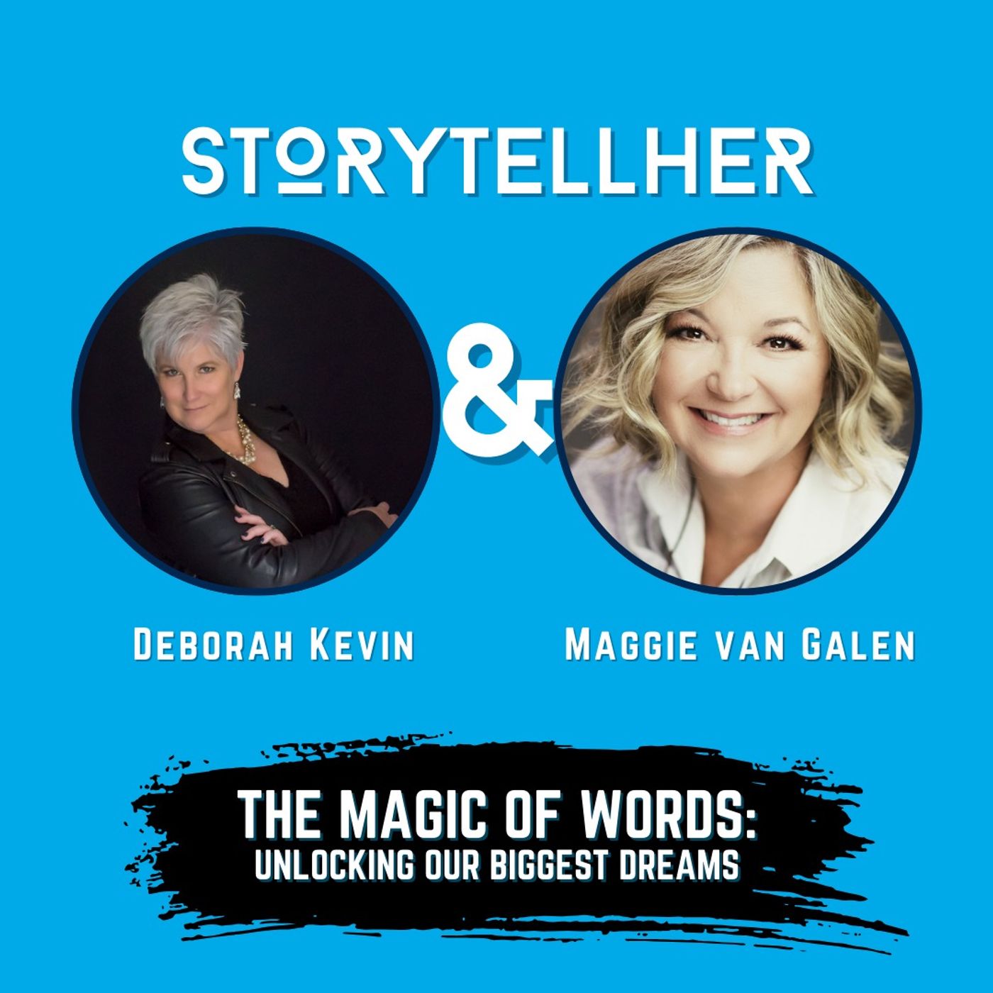 The Magic of Words: Unlocking Our Biggest Dreams with Maggie van Galen | Ep. 68 episode artwork