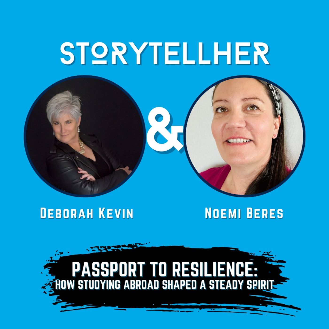 29 - Noemi Beres - Passport to Resilience: How Studying Abroad Shaped a Steady Spirit episode artwork