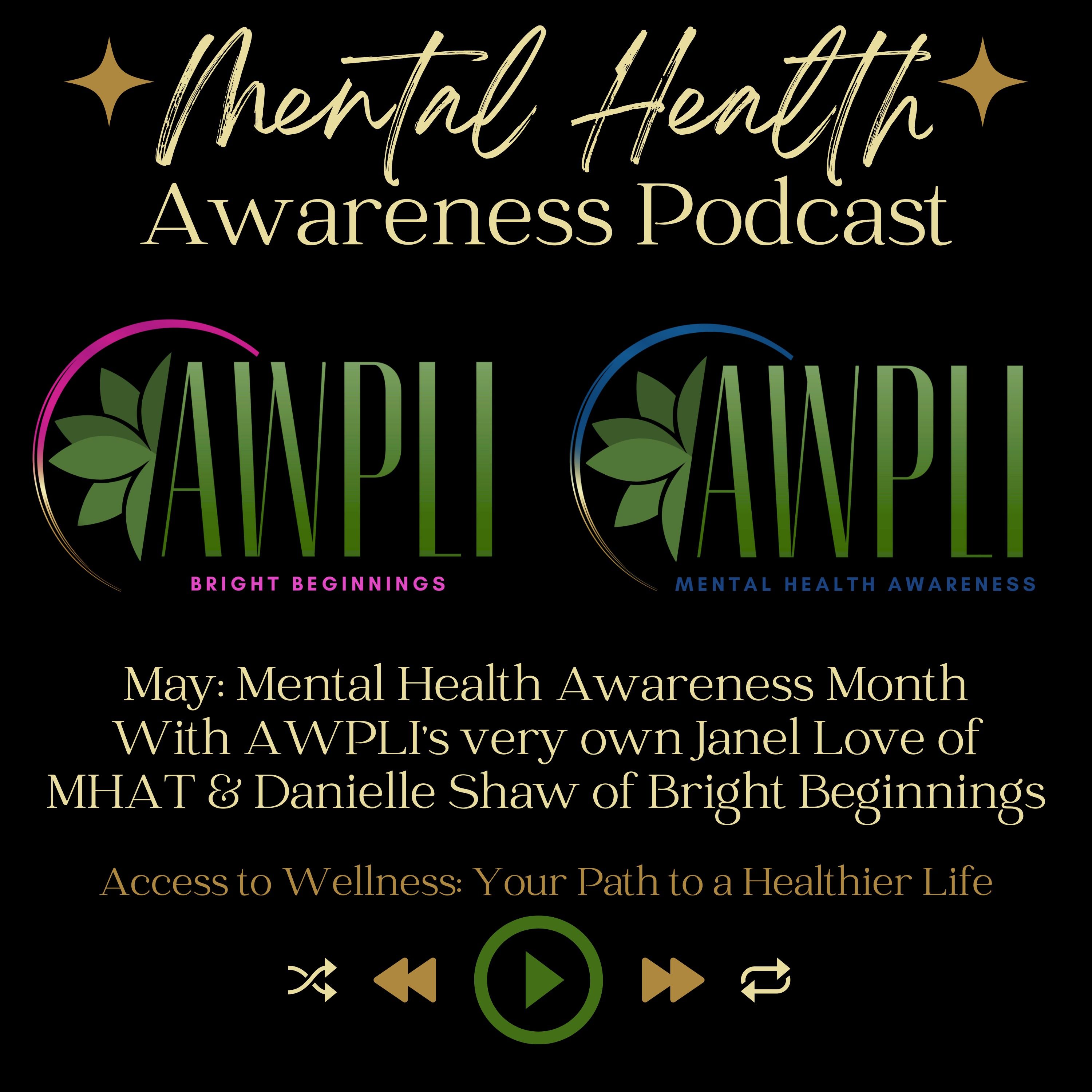 Mind Matters: Mental Health Awareness with MHAT and Bright Beginnings episode artwork