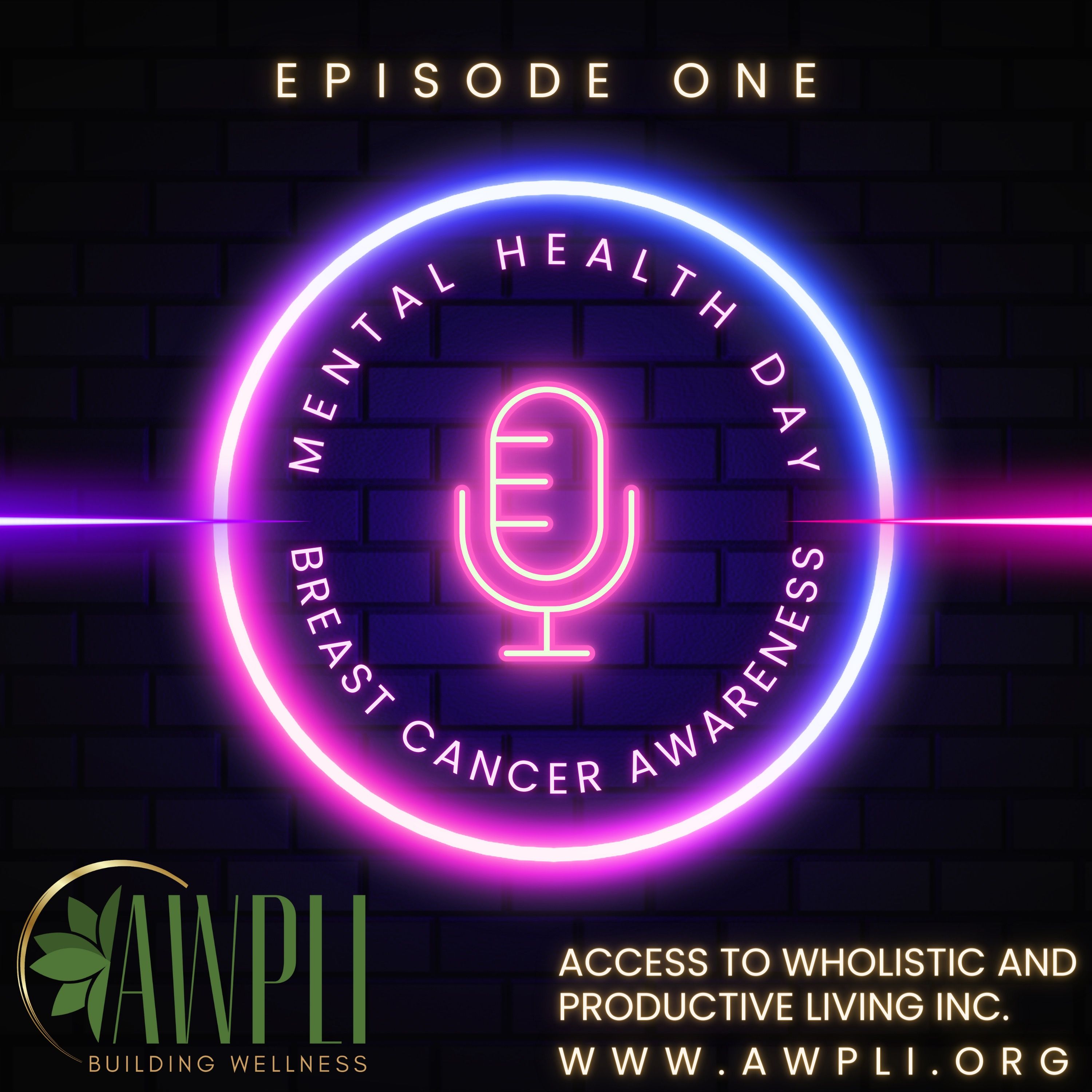 Episode One October Mental Health Awareness Day & Breast Cancer Awareness Month episode artwork