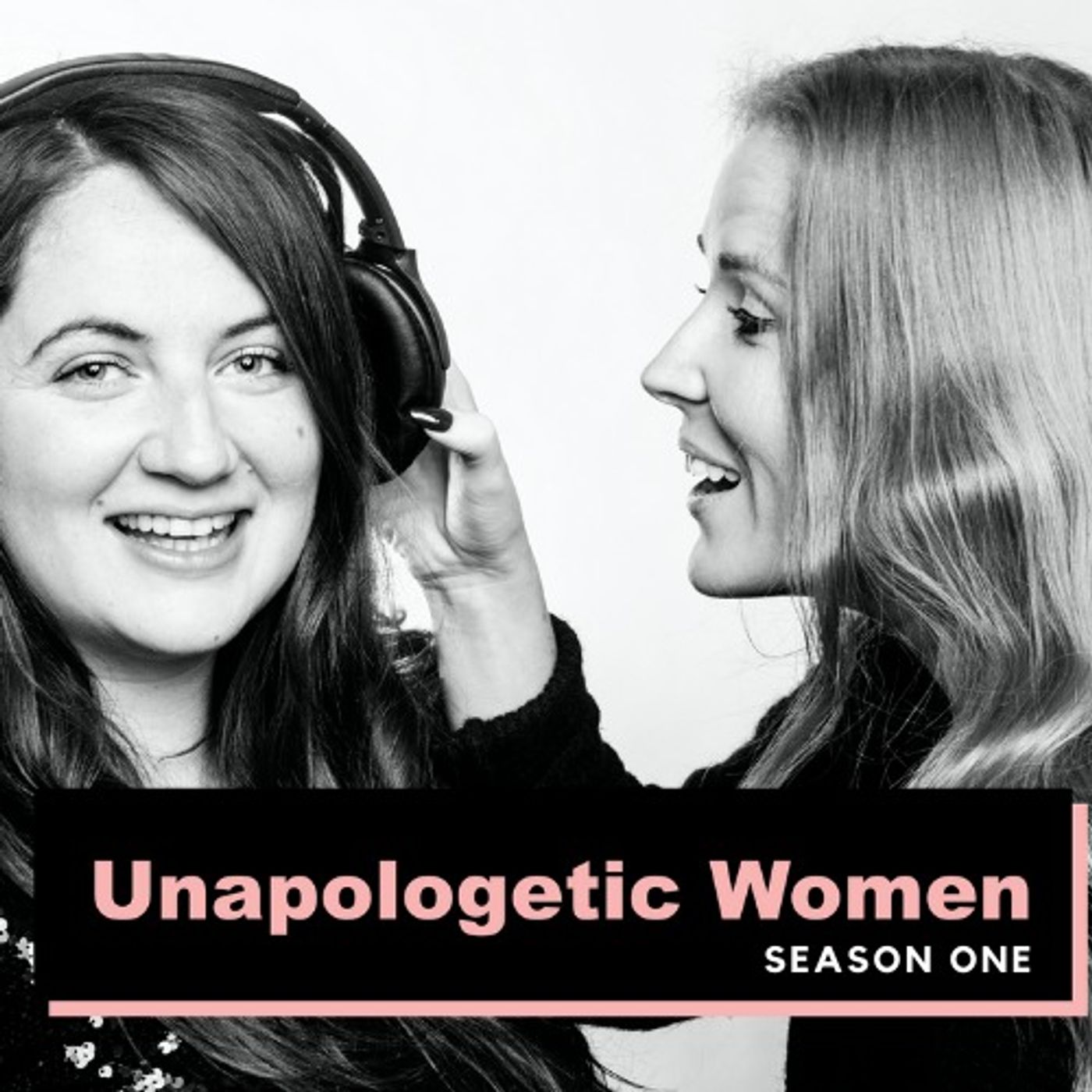 Unapologetic Women