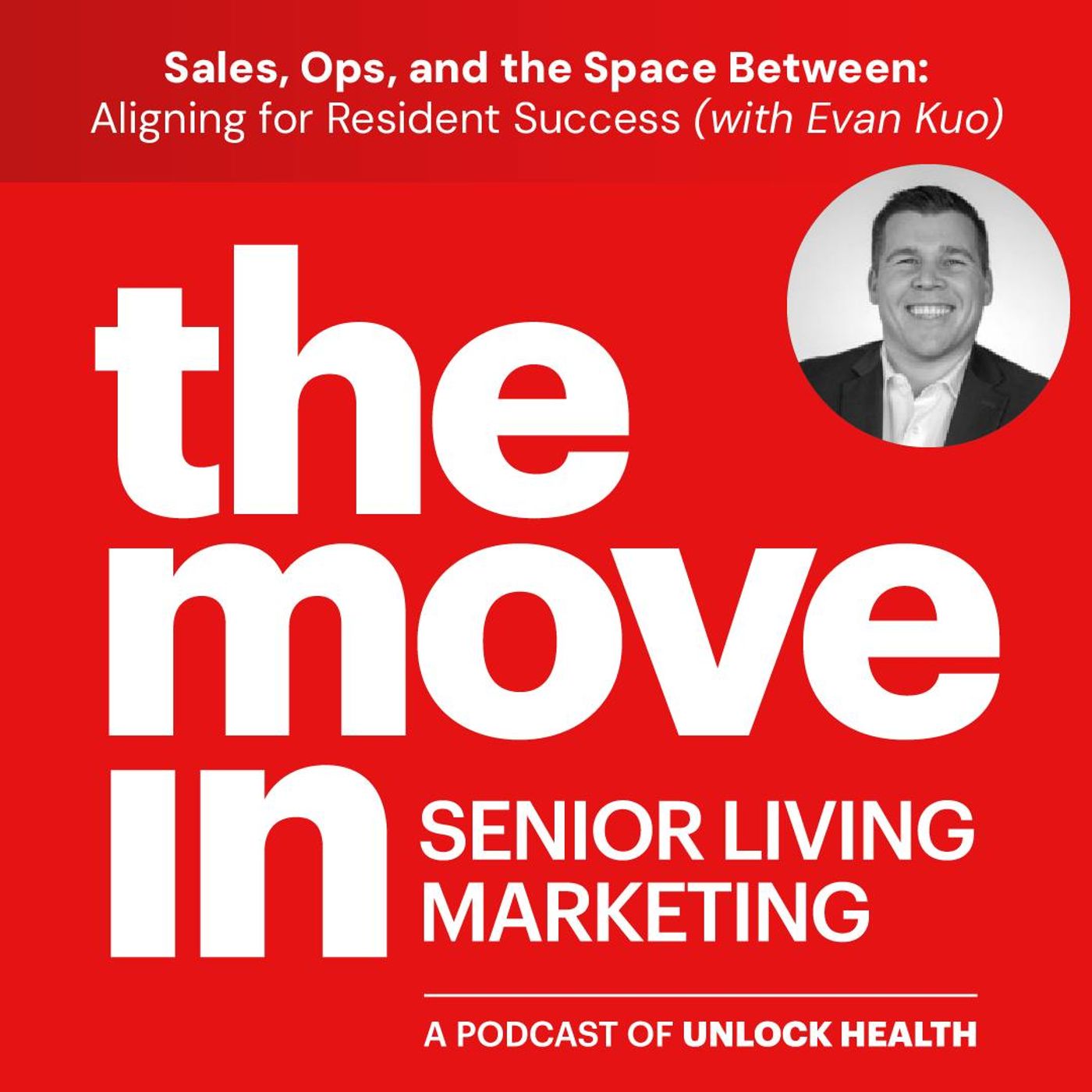 Sales, Ops, and the Space Between: Aligning for Resident Success with Evan Kuo