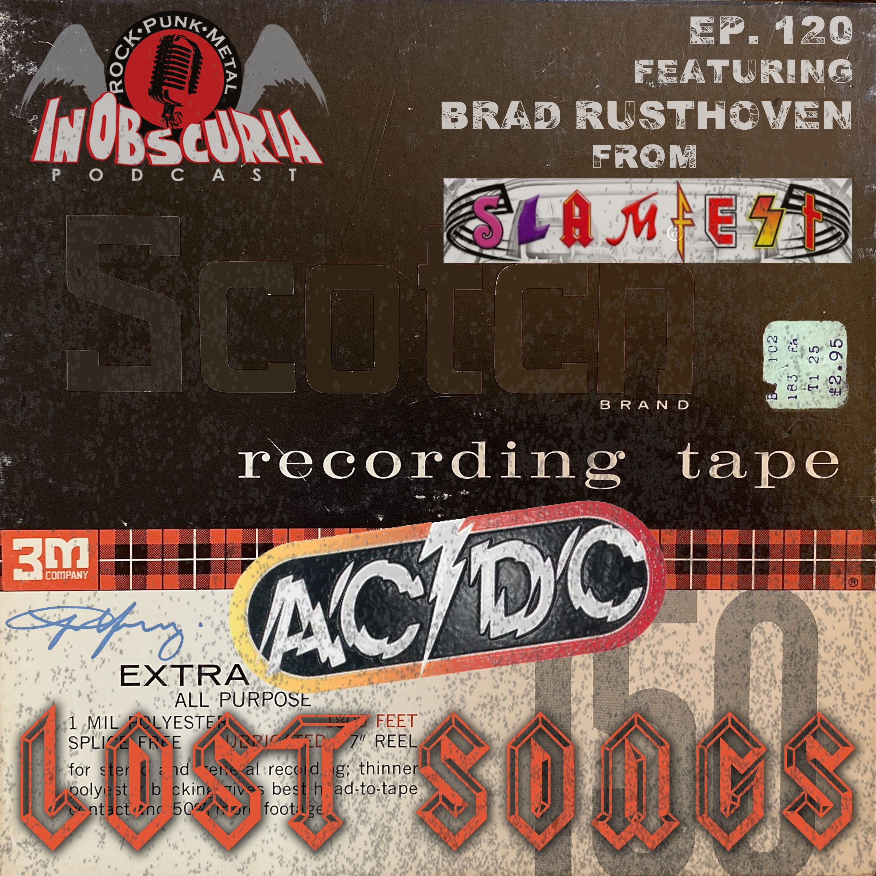 Ep. 120: AC/DC Lost Songs featuring Brad Rusthoven