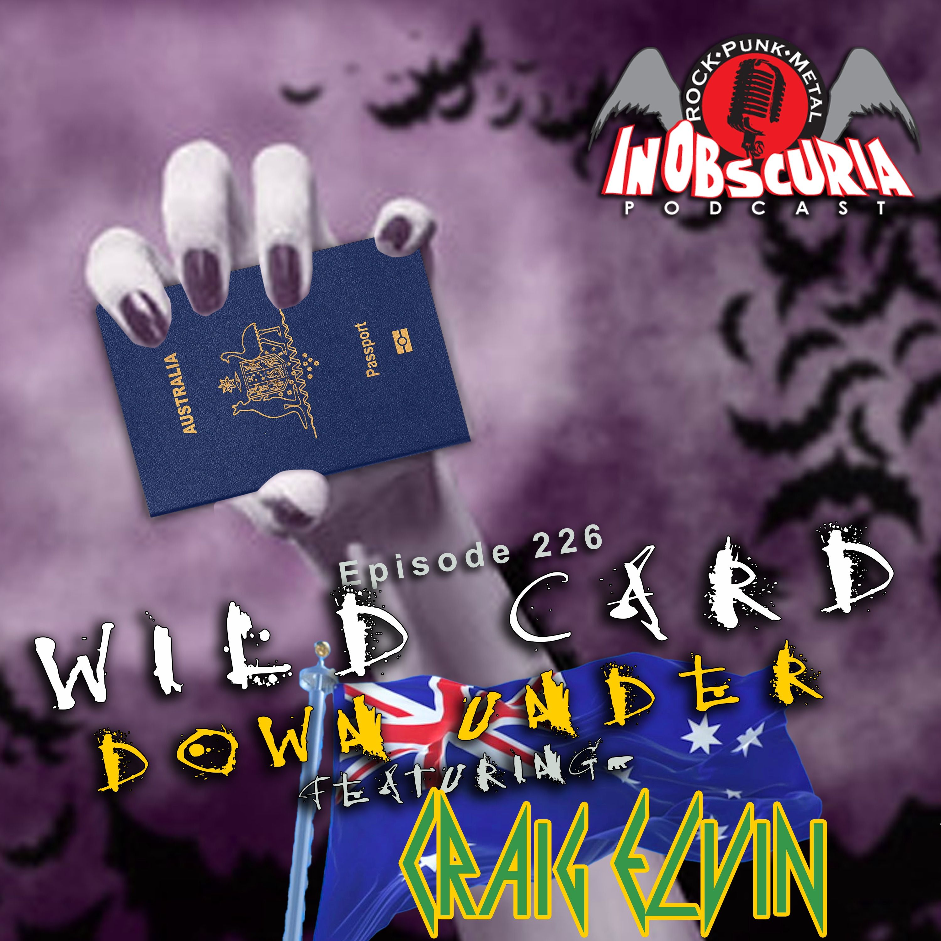 Ep. 226: WILD CARD Down Under featuring Craig Elvin