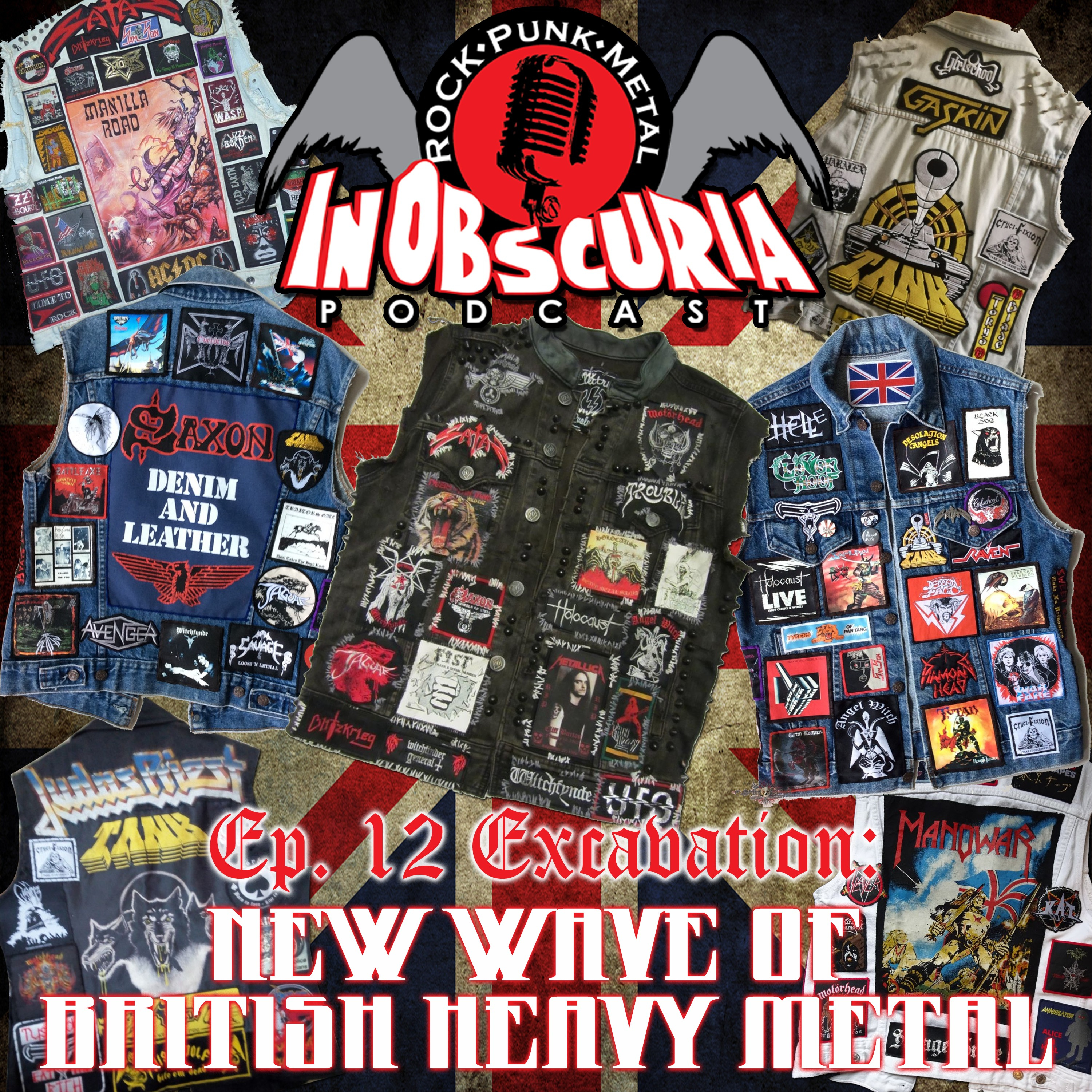 Ep. 12: Excavation - New Wave Of British Heavy Metal