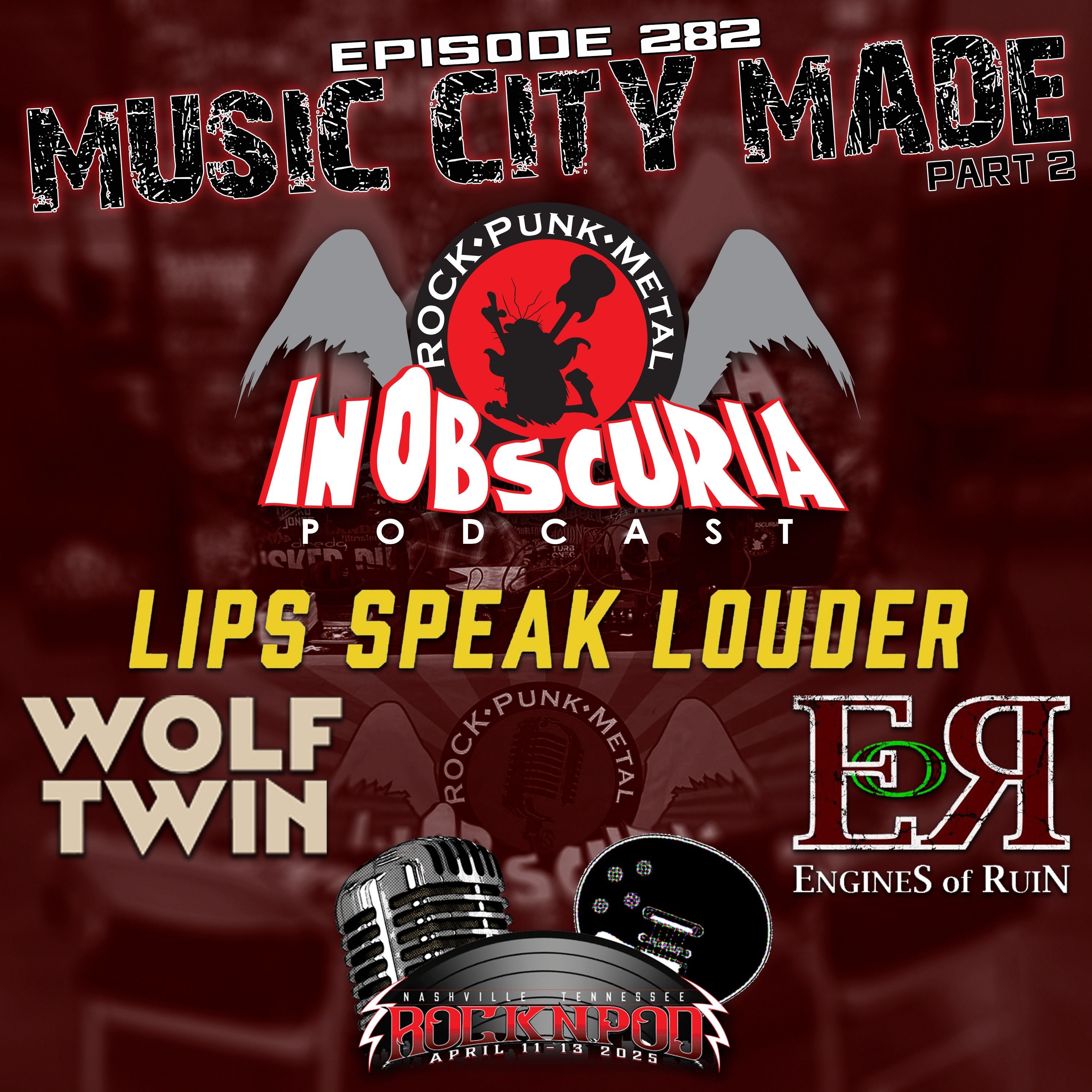 Ep. 282: Rock N Pod - Music City Made Part 2