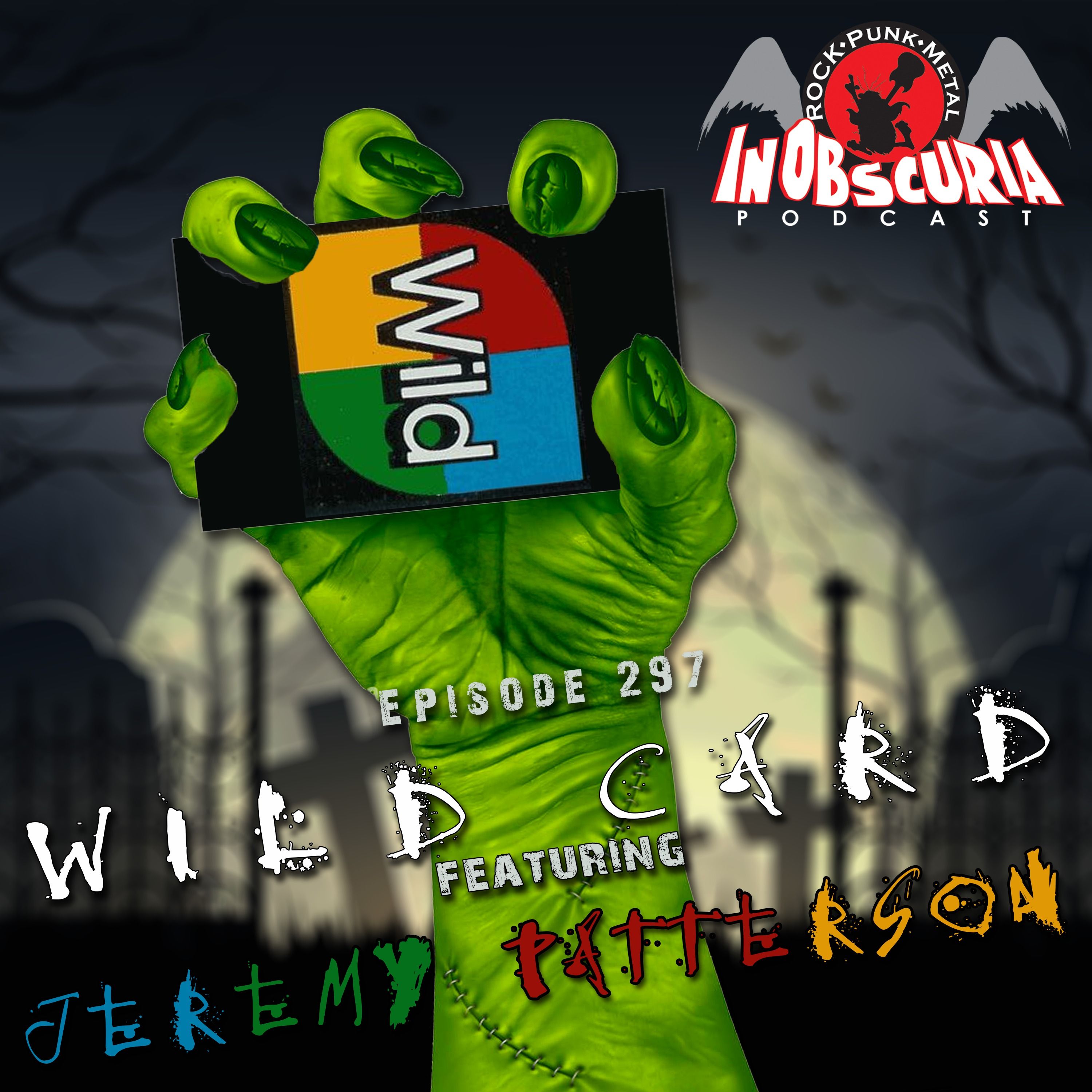 Ep. 297: WILD CARD featuring Jeremy Patterson
