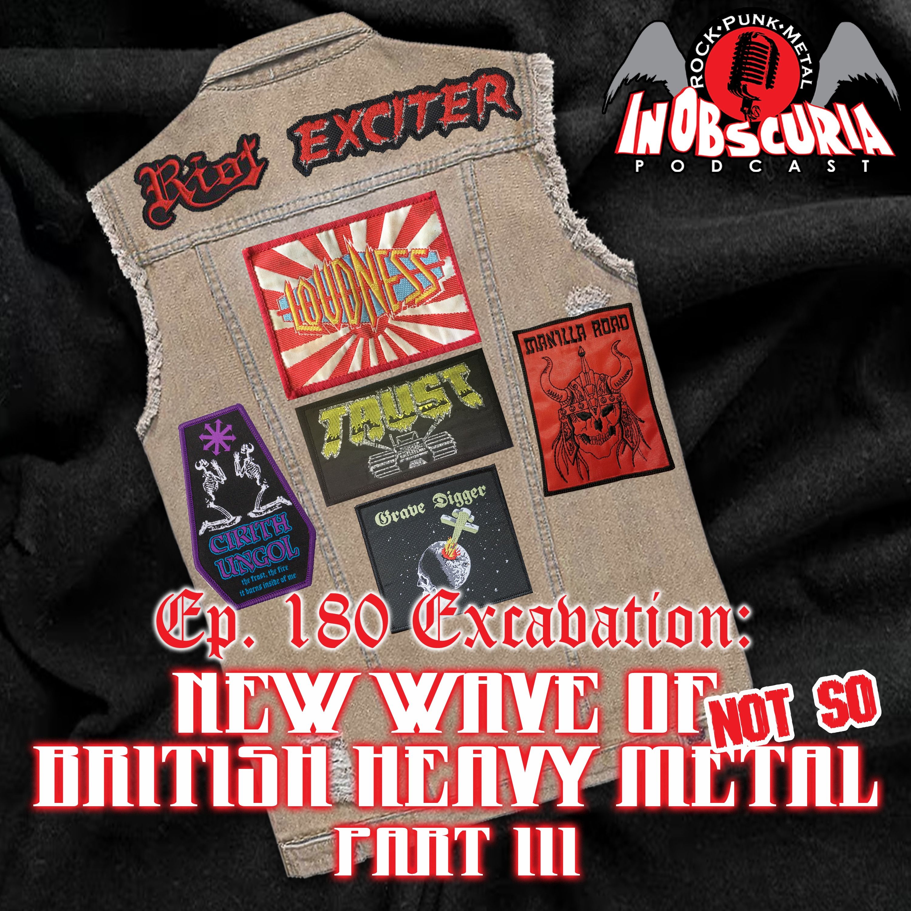Ep. 180: Excavation: New Wave Of 