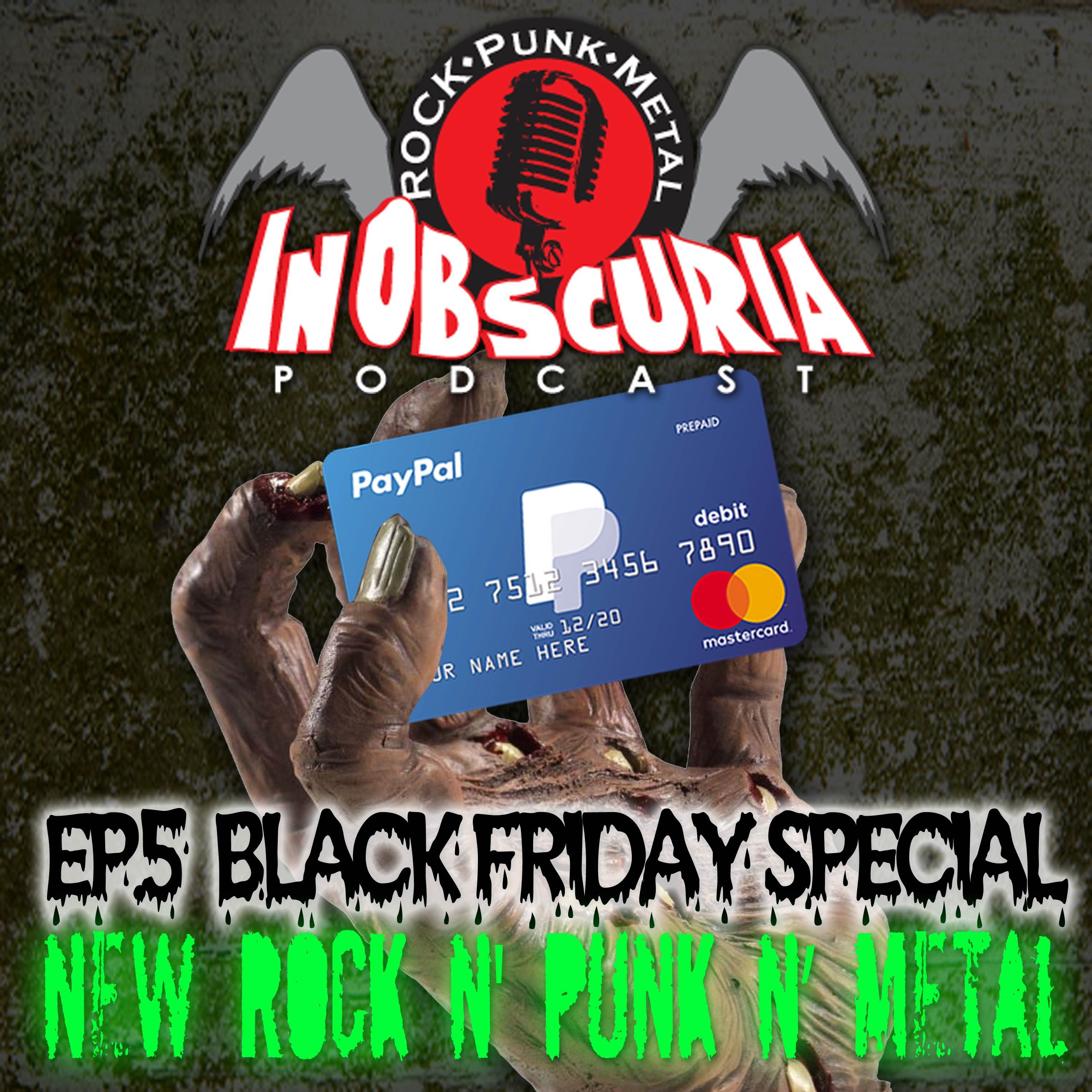 Ep. 5: Black Friday - New Rock n' Punk n' Metal