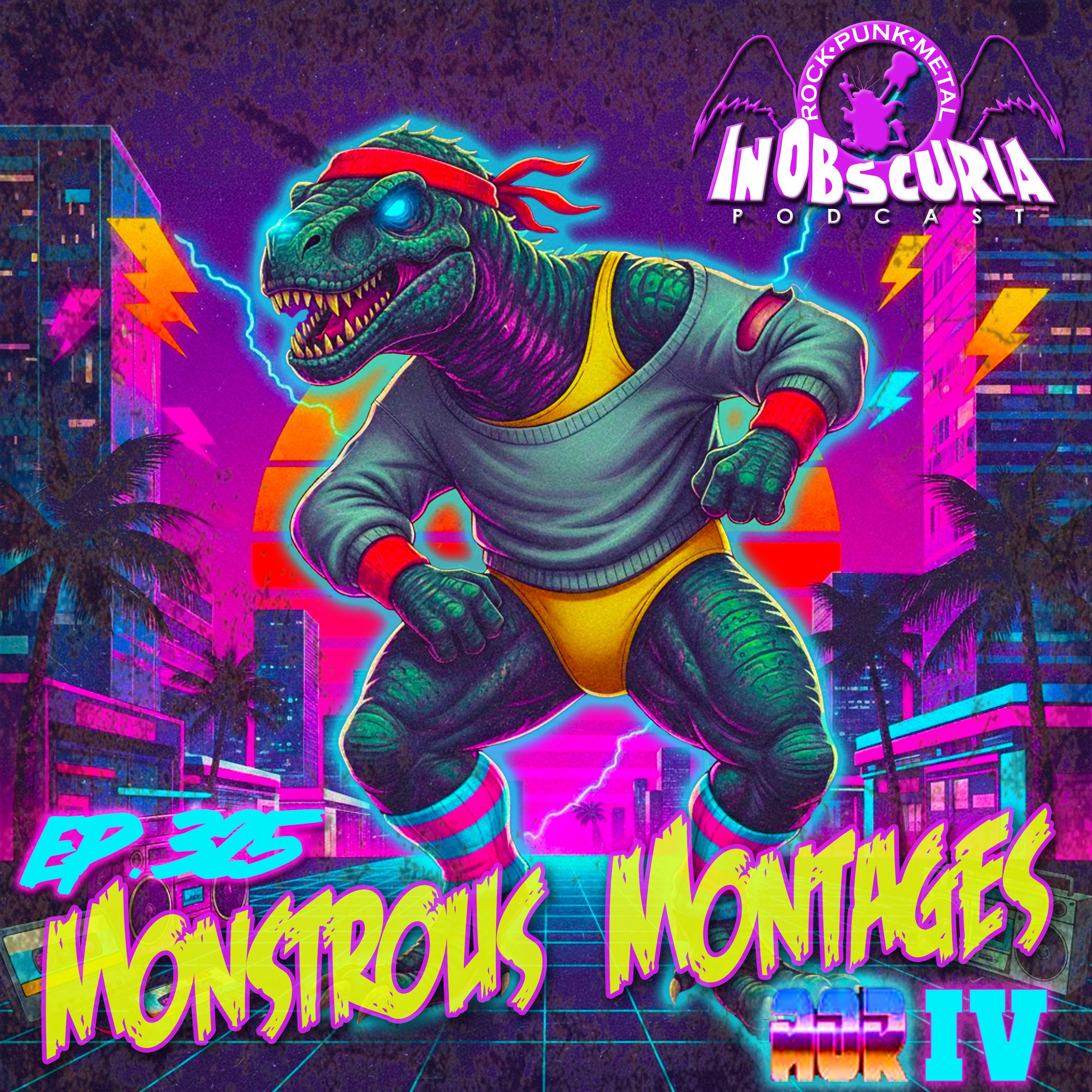 Ep. 325: Monstrous Montages – AOR IV episode artwork