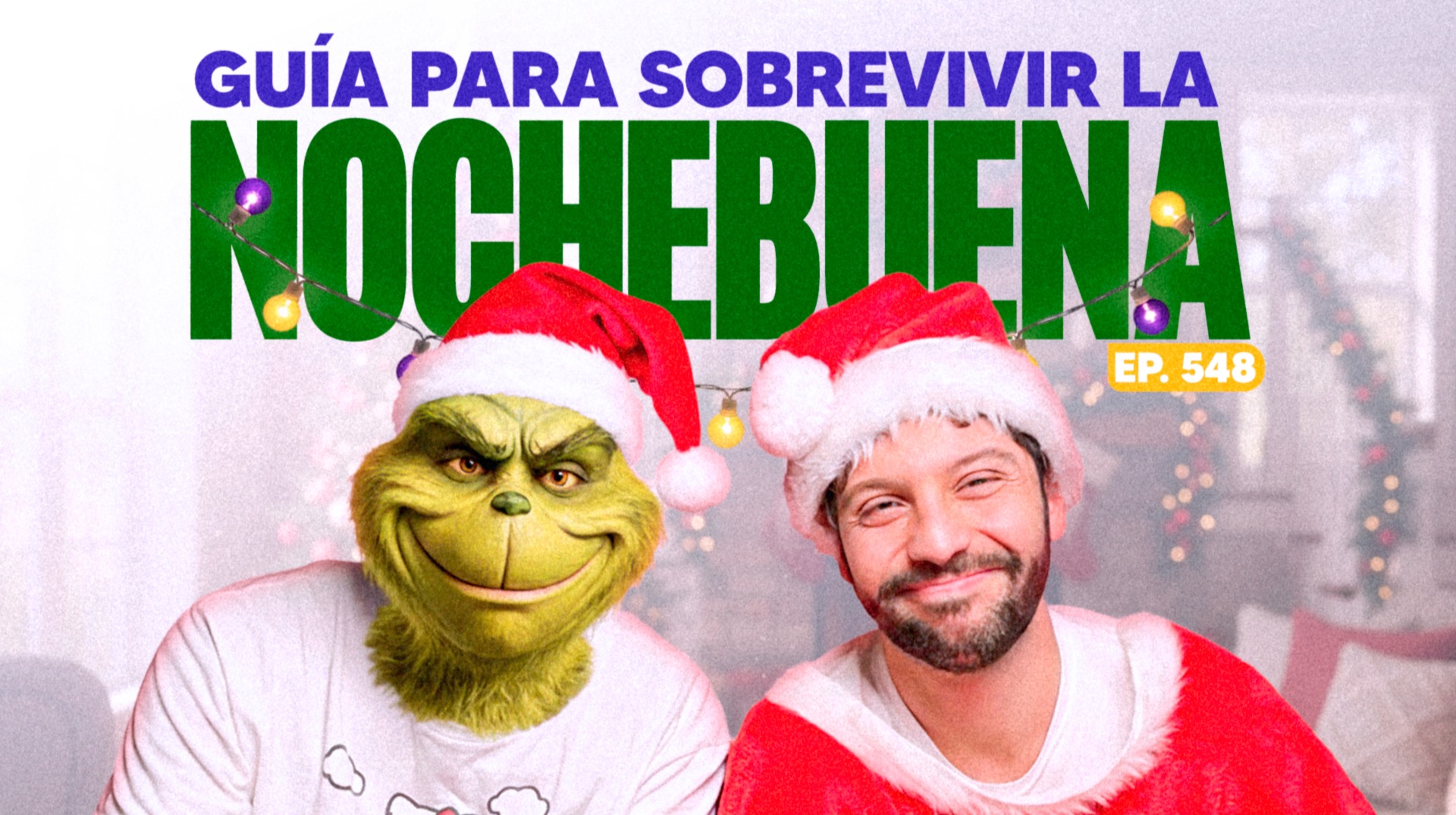 Ep. 548 - Lo que SI y lo que NO en Nochebuena