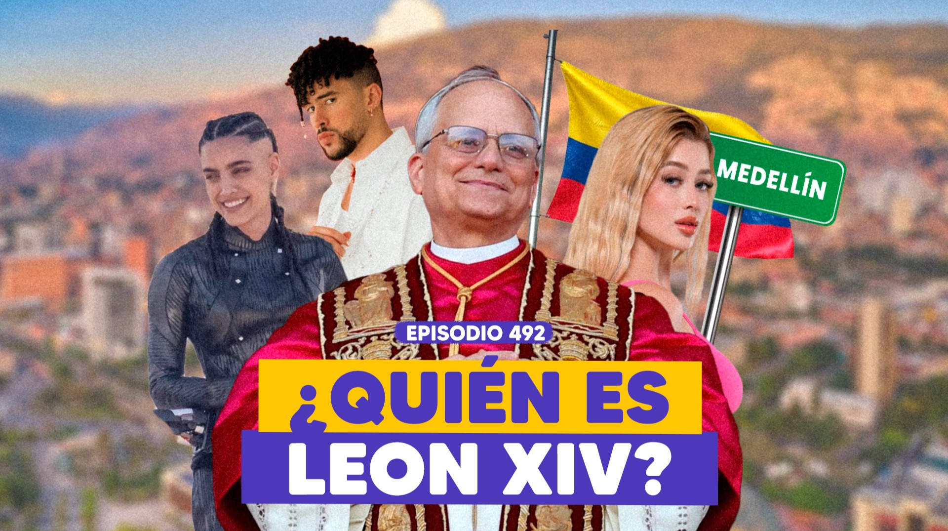 Ep. 492 - León XIV: ¿Quién es el hombre detrás del papado?