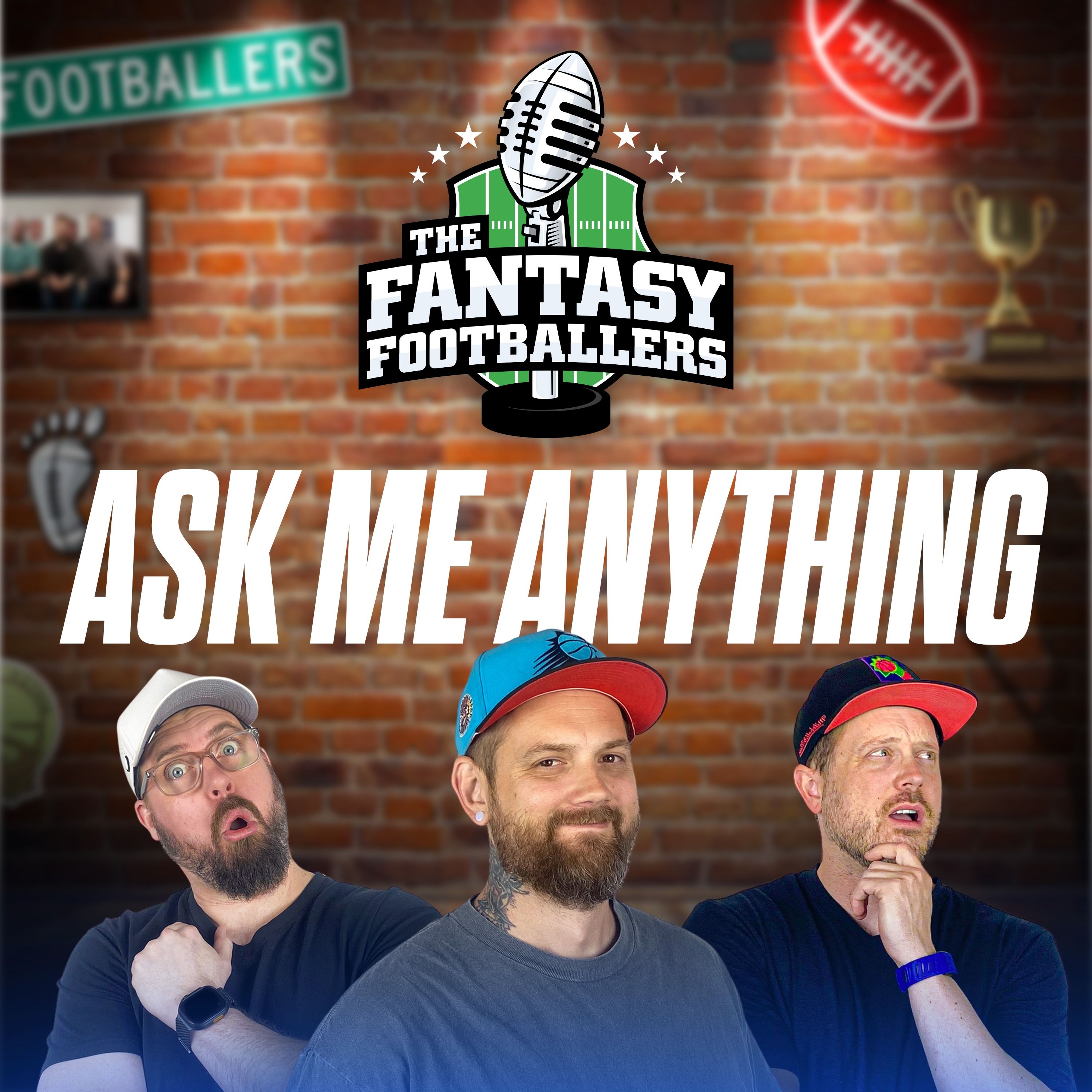 Footballers AMA + Low Ball Trades - Fantasy Football Podcast for 7/2