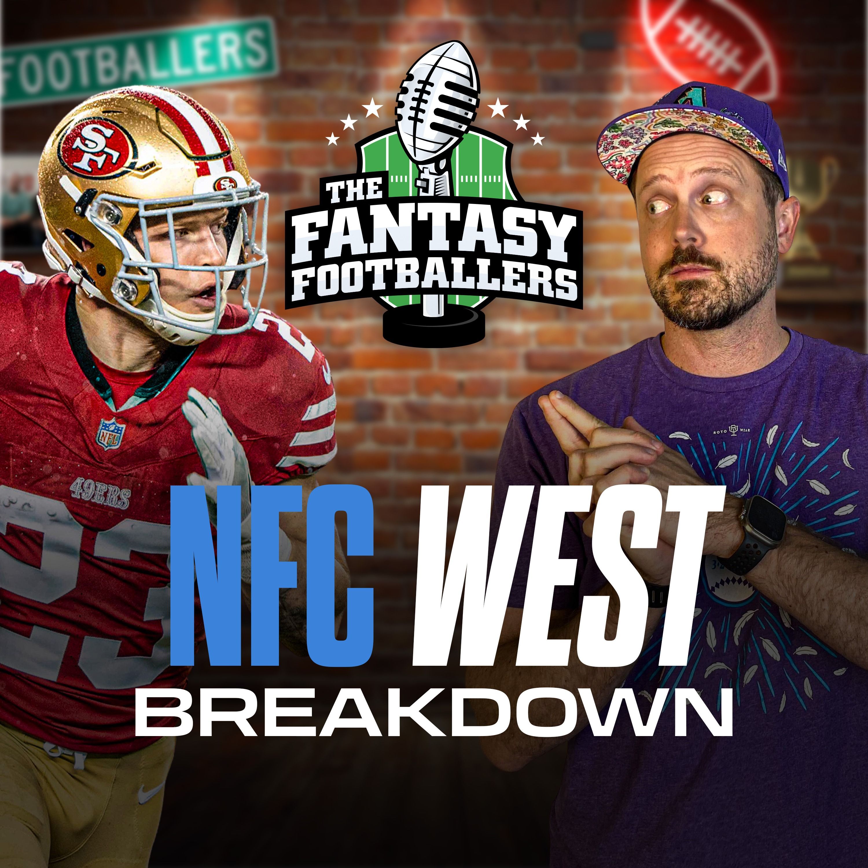 NFC West Breakdown + Hype Train - Fantasy Football Podcast for 7/24