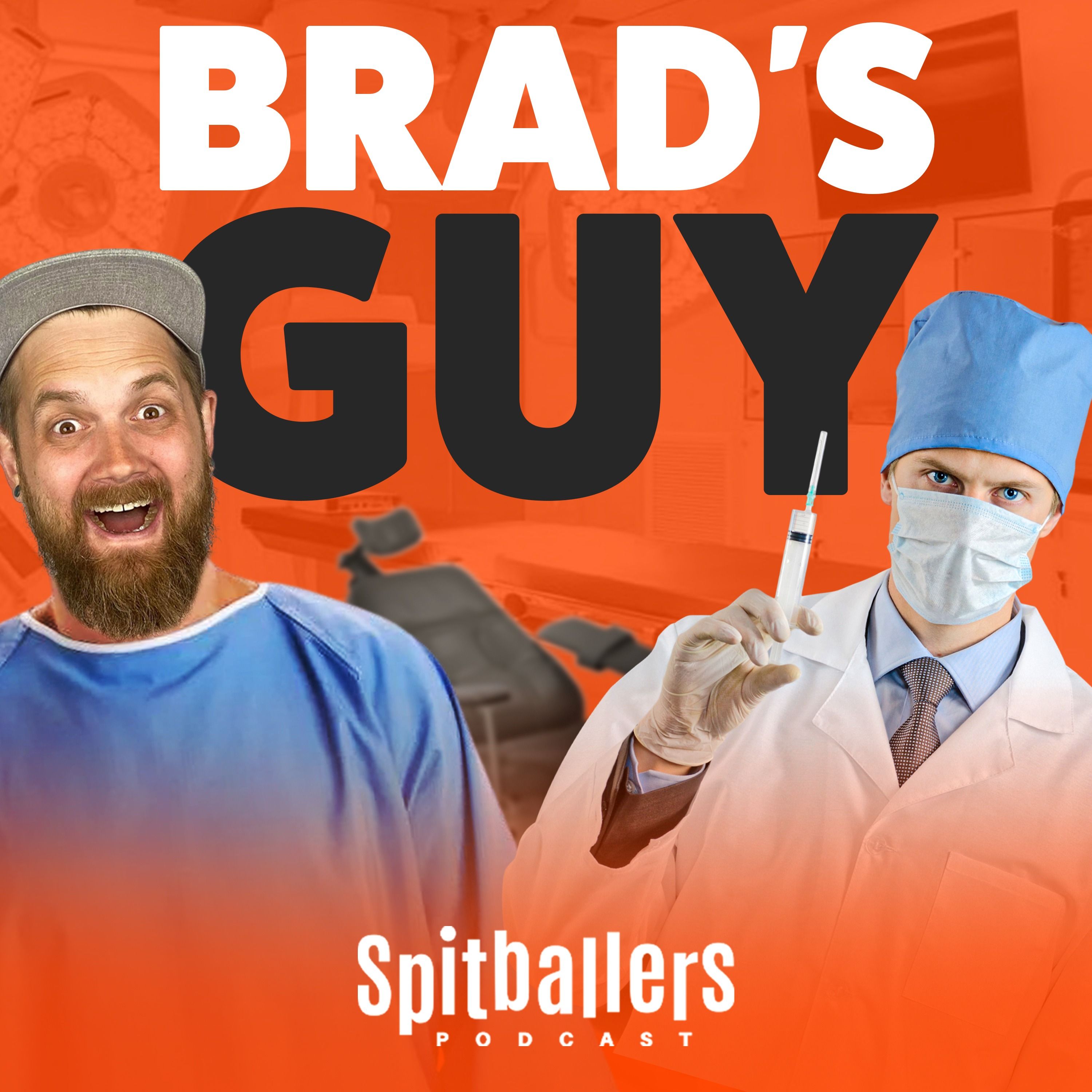 Brad’s Guy & Recreational Activities to Get Hurt - Comedy Podcast