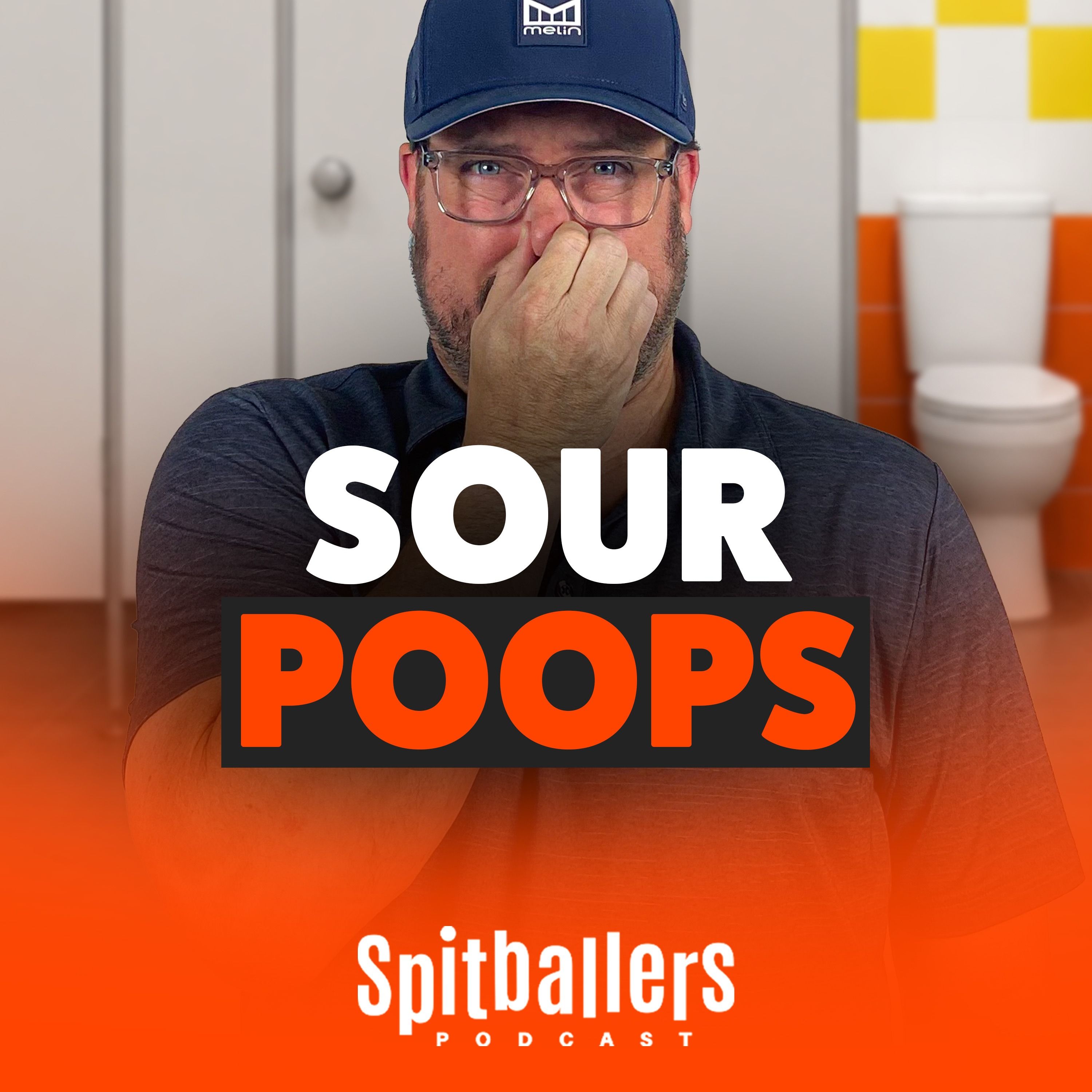 Sour Poops & Worst Things To Hear In the Bathroom Stall - Comedy Podcast